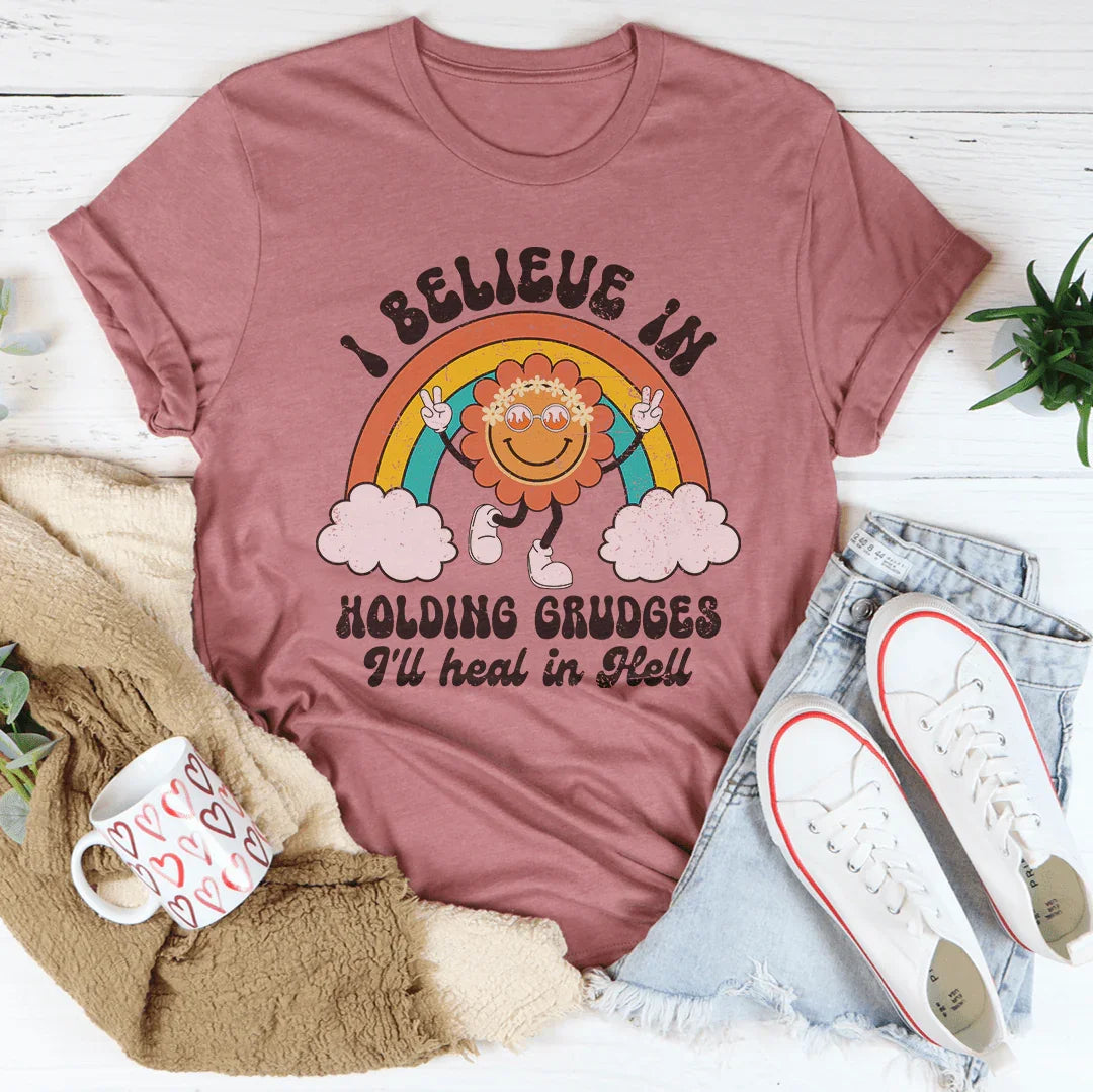 I Believe In Holding Grudges I'll Heal In Hell Tee Mauve / S Peachy Sunday T-Shirt