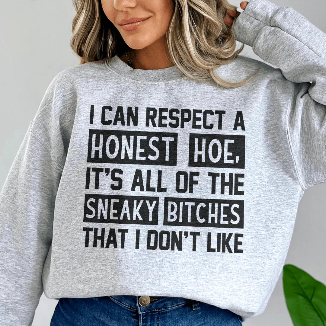 I Can Respect A Honest Sweatshirt Sport Grey / S Peachy Sunday T-Shirt