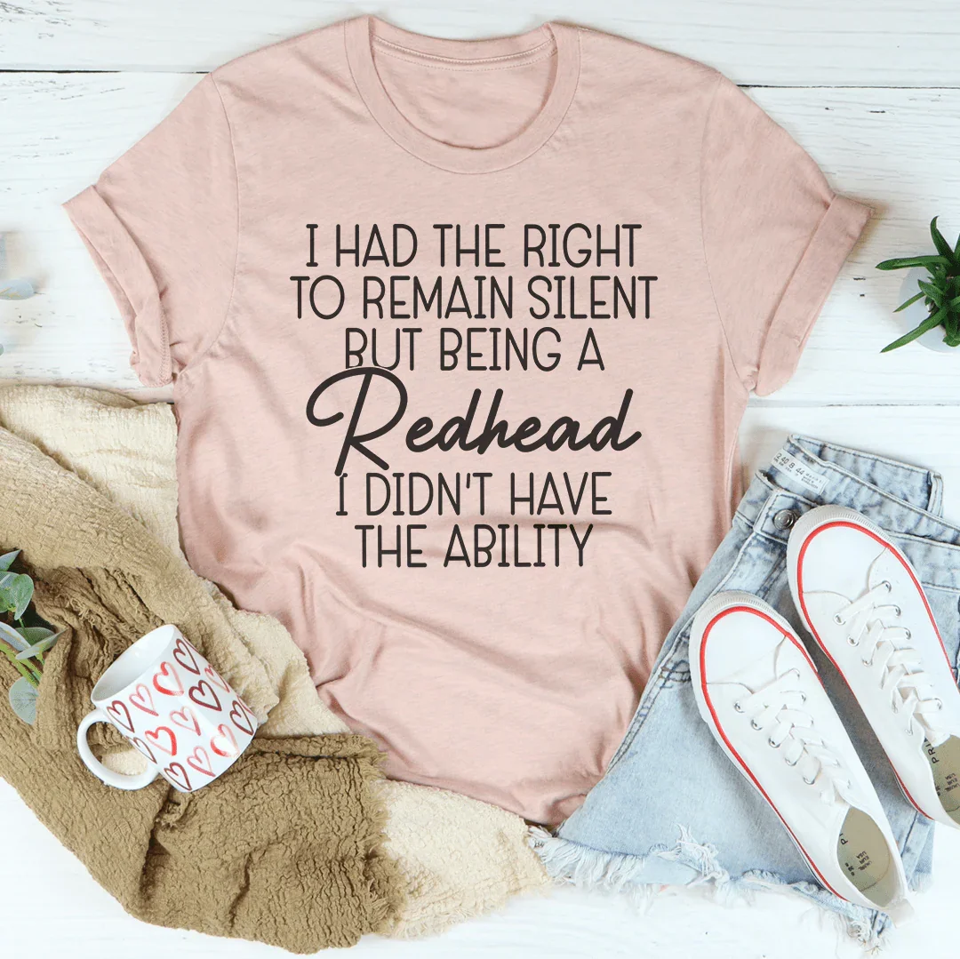 I Had The Right To Remain Silent Tee Heather Prism Peach / S Peachy Sunday T-Shirt