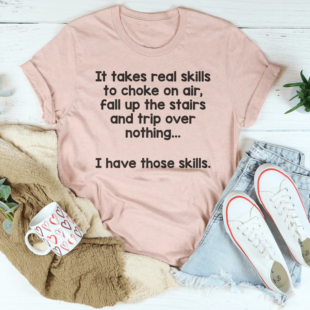 I Have That Skill Tee Heather Prism Peach / S Peachy Sunday T-Shirt