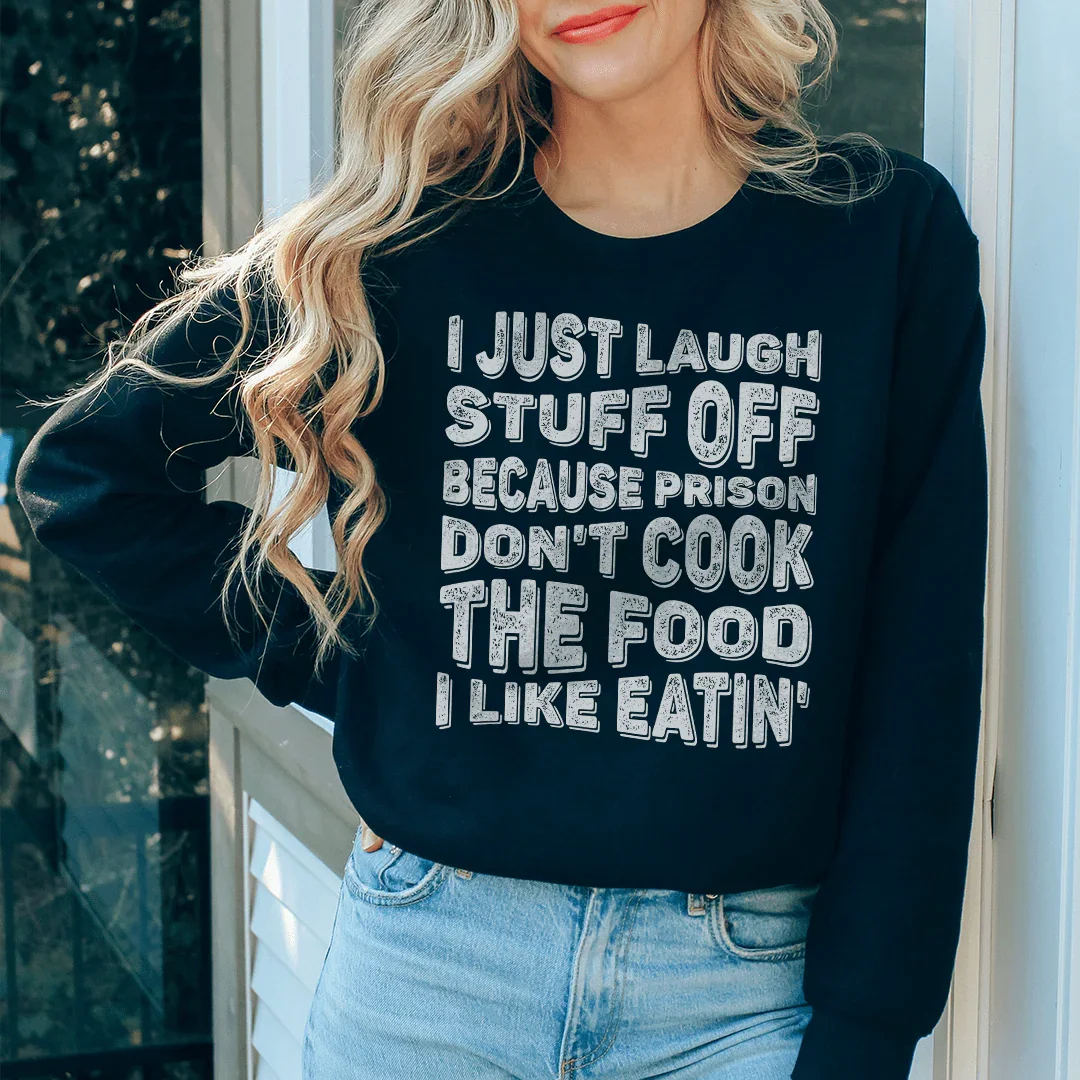 I Just Laugh Stuff Off Tee Black / S Peachy Sunday T-Shirt