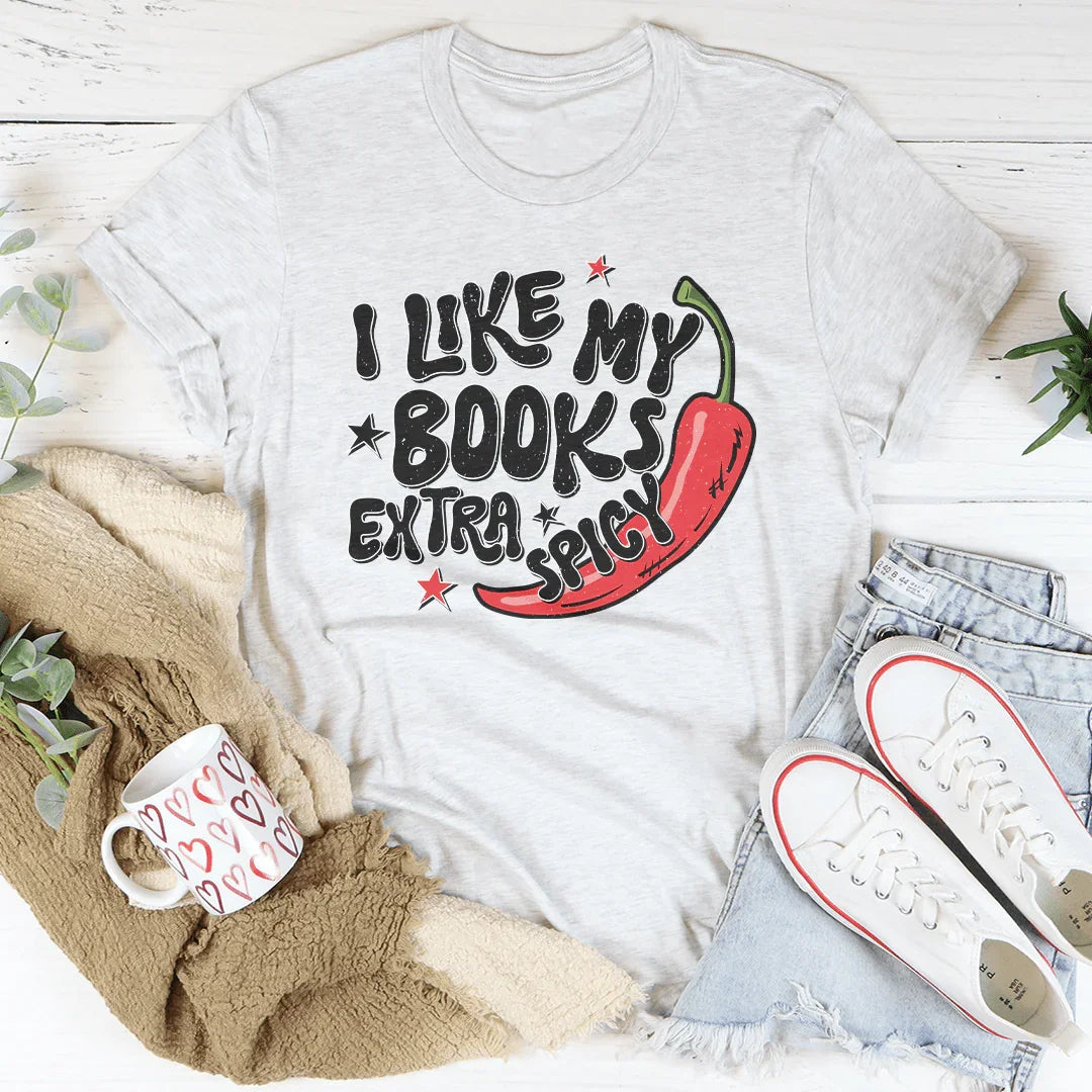 I Like My Books Extra Spicy Tee Ash / S Peachy Sunday T-Shirt