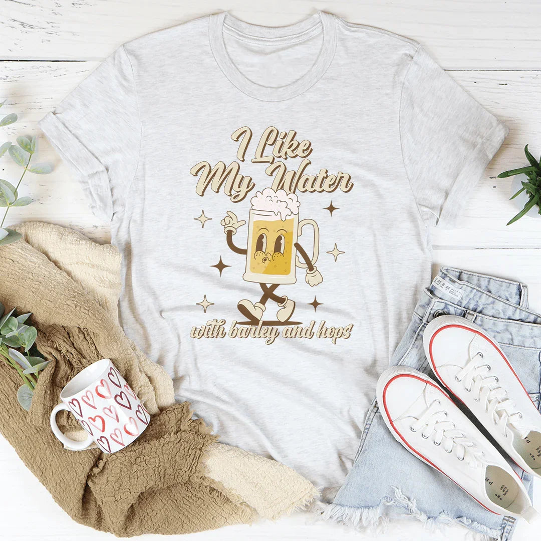 I Like My Water With Barley And Hops Tee Ash / S Peachy Sunday T-Shirt