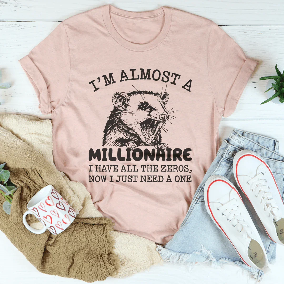 I'm Almost A Millionaire Tee Heather Prism Peach / S Peachy Sunday T-Shirt