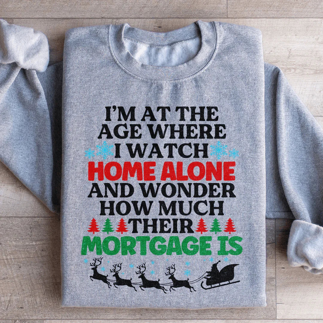 I'm At The Age Christmas Sweatshirt S / Sport Grey Printify Sweatshirt T-Shirt