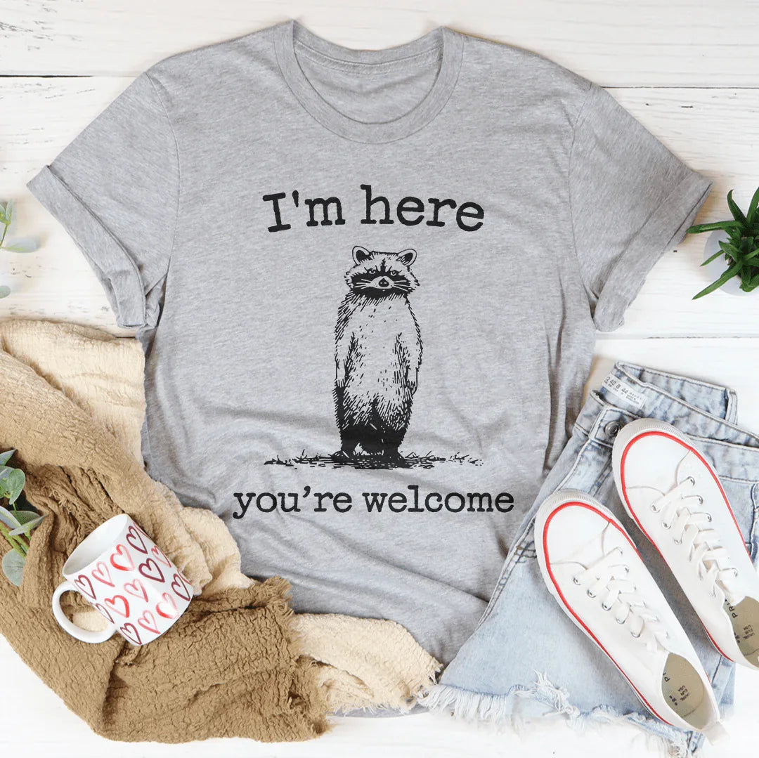 I'm Here You're Welcome Tee Athletic Heather / S Peachy Sunday T-Shirt