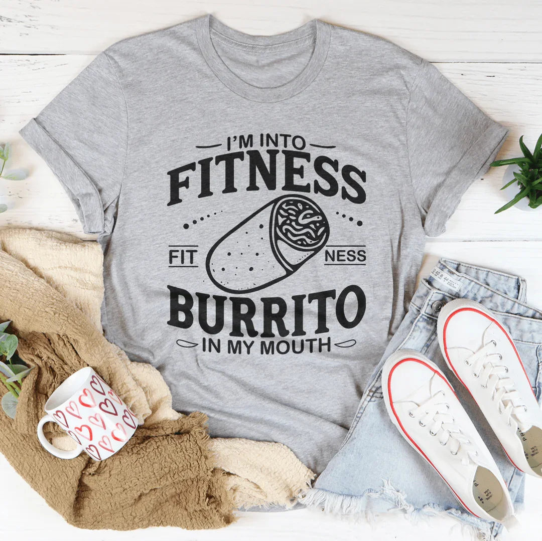 I'm Into Fitness Burrito In My Mouth Tee Athletic Heather / S Peachy Sunday T-Shirt