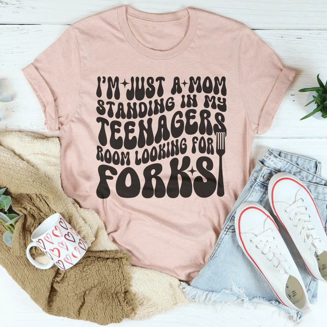 I’m Just A Mom Standing In My Teenagers Room Looking For Forks Tee Heather Prism Peach / S Peachy Sunday T-Shirt