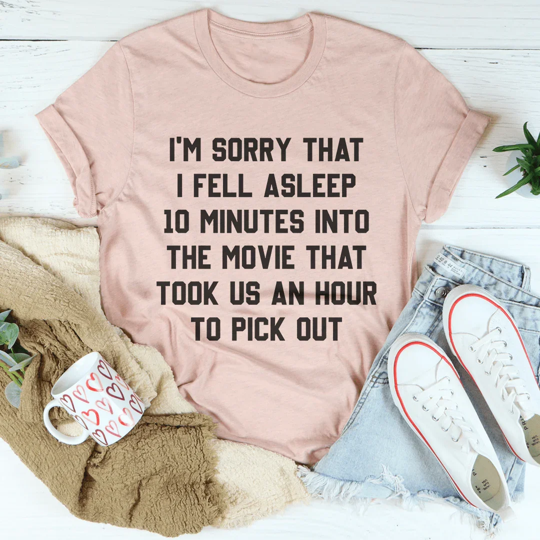 I'm Sorry That I Fell Asleep Tee Heather Prism Peach / S Peachy Sunday T-Shirt