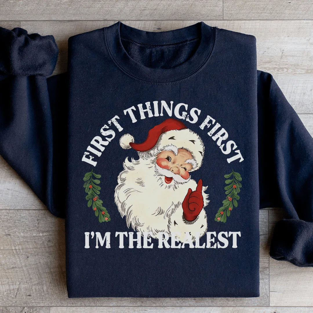 I'm The Realest Santa Sweatshirt Black / S Peachy Sunday T-Shirt