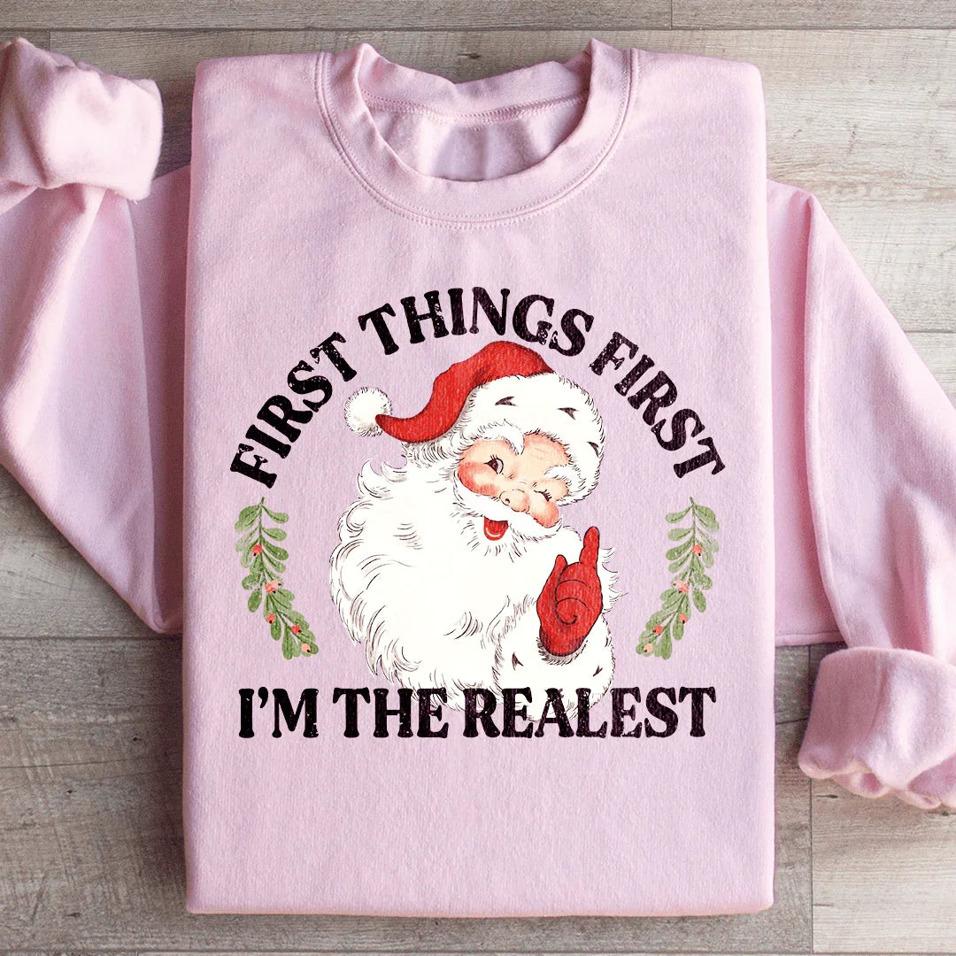I'm The Realest Santa Sweatshirt Light Pink / S Peachy Sunday T-Shirt