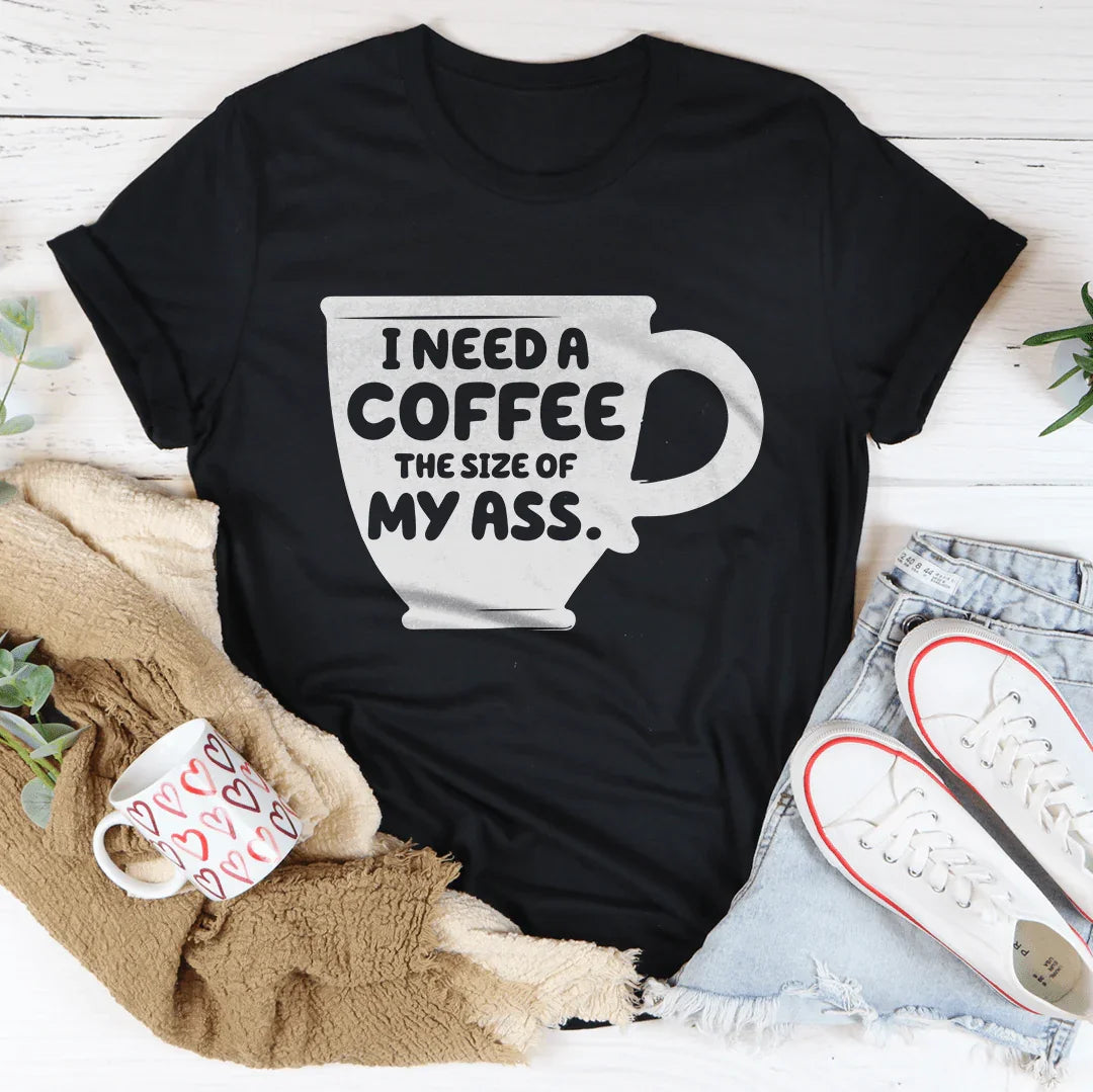 I Need A Coffee The Size Of My A-s Tee Black Heather / S Peachy Sunday T-Shirt