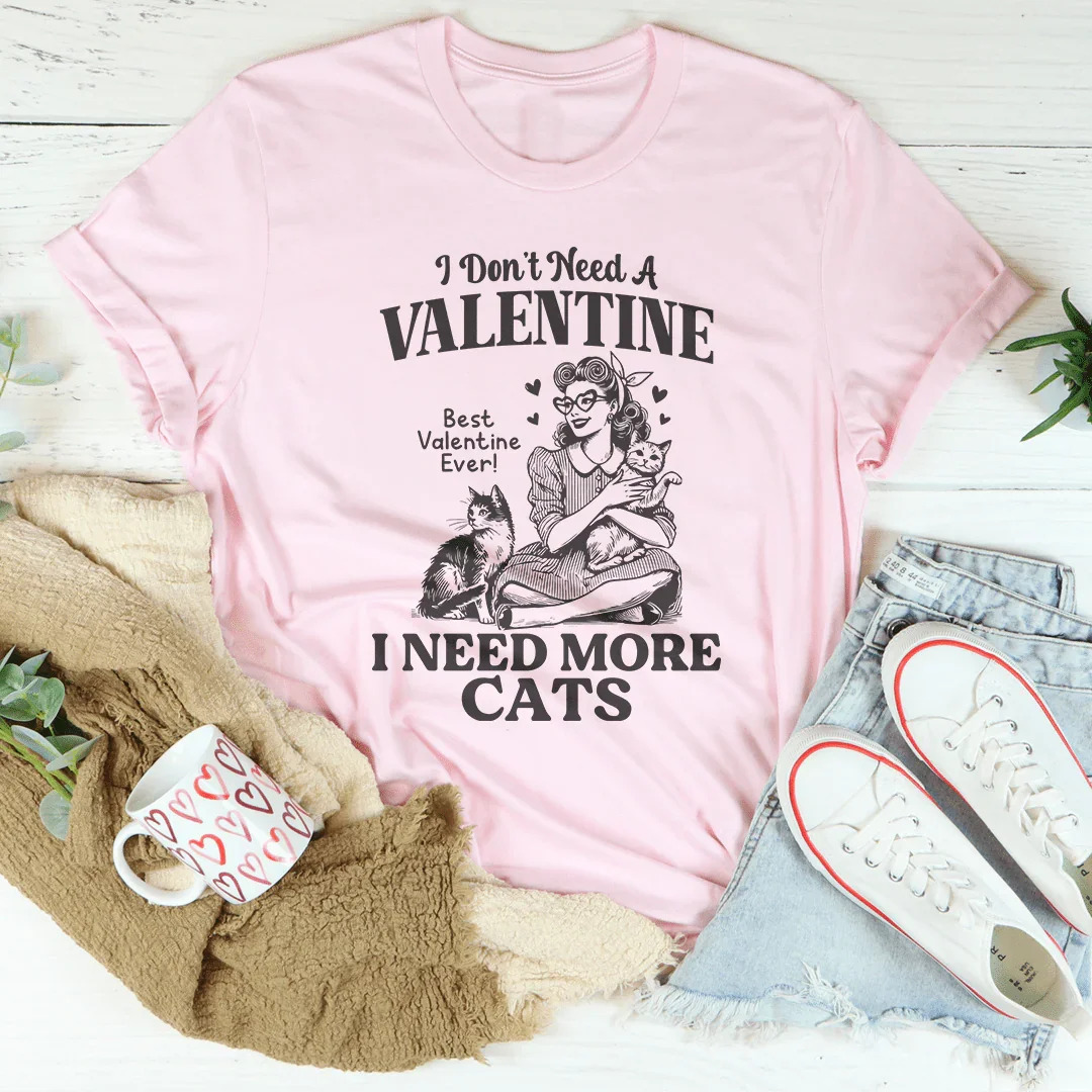 I Need A More Cats Tee Pink / S Peachy Sunday T-Shirt