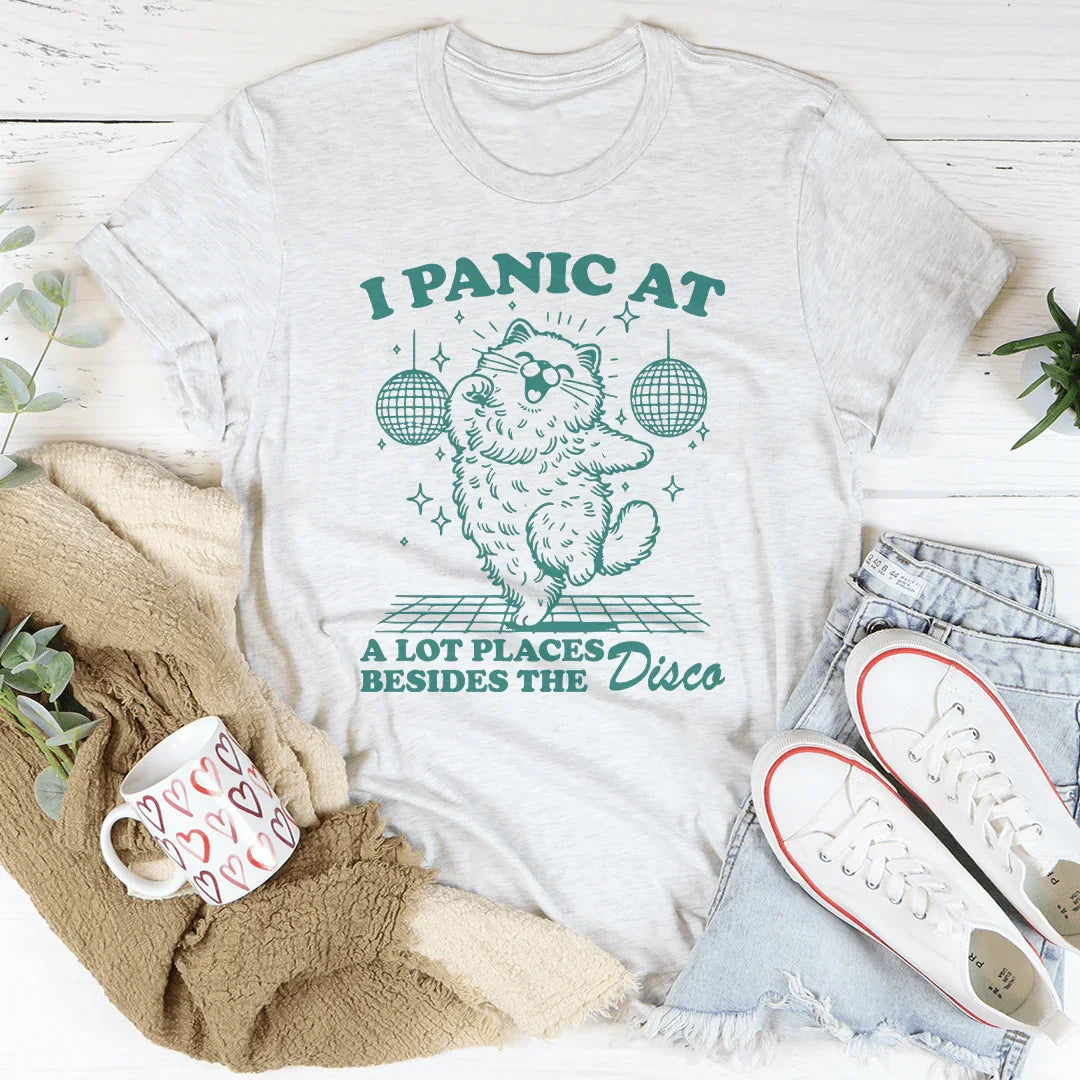 I Panic At A Lot Places Besides The Disco Tee Ash / S Peachy Sunday T-Shirt