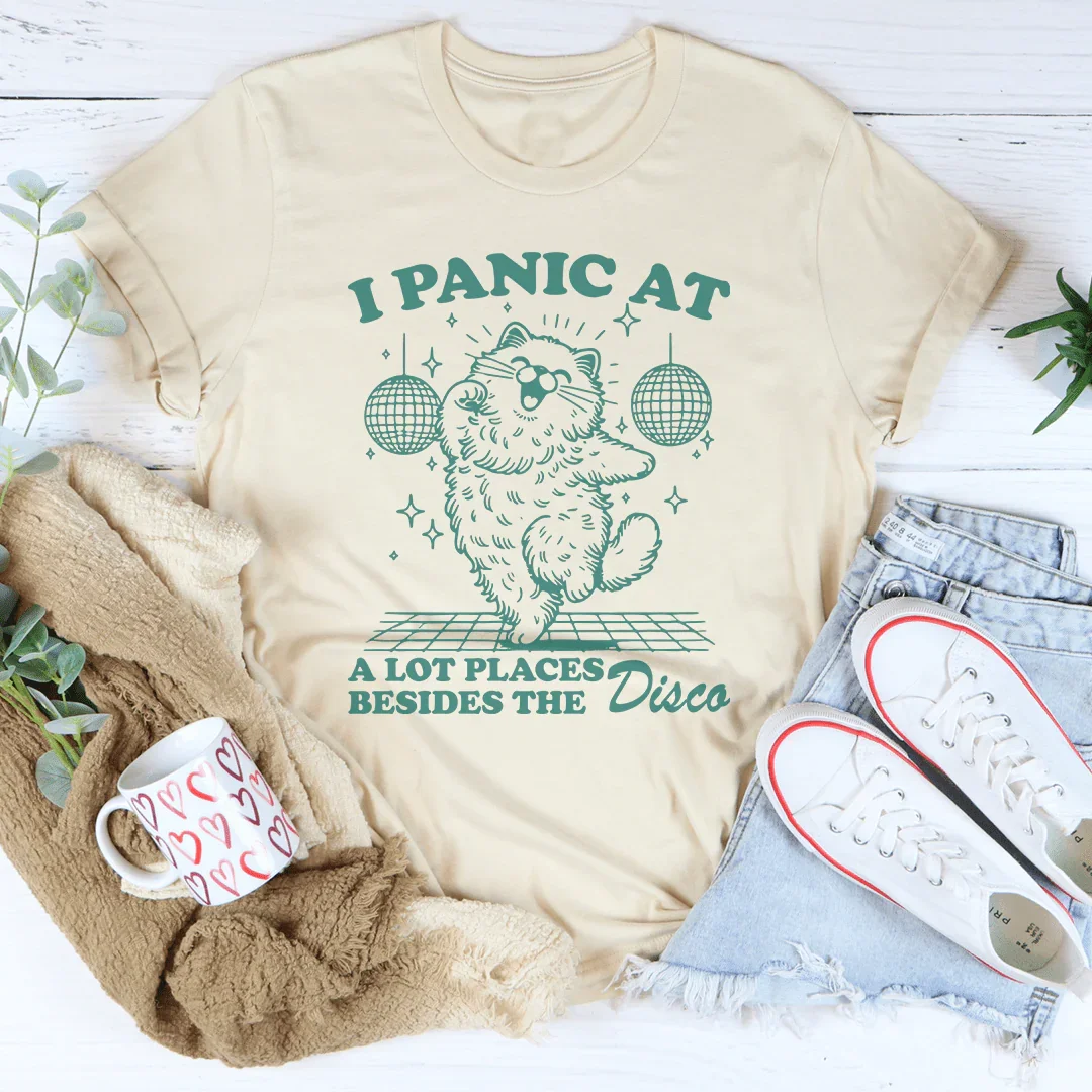 I Panic At A Lot Places Besides The Disco Tee Soft Cream / S Peachy Sunday T-Shirt