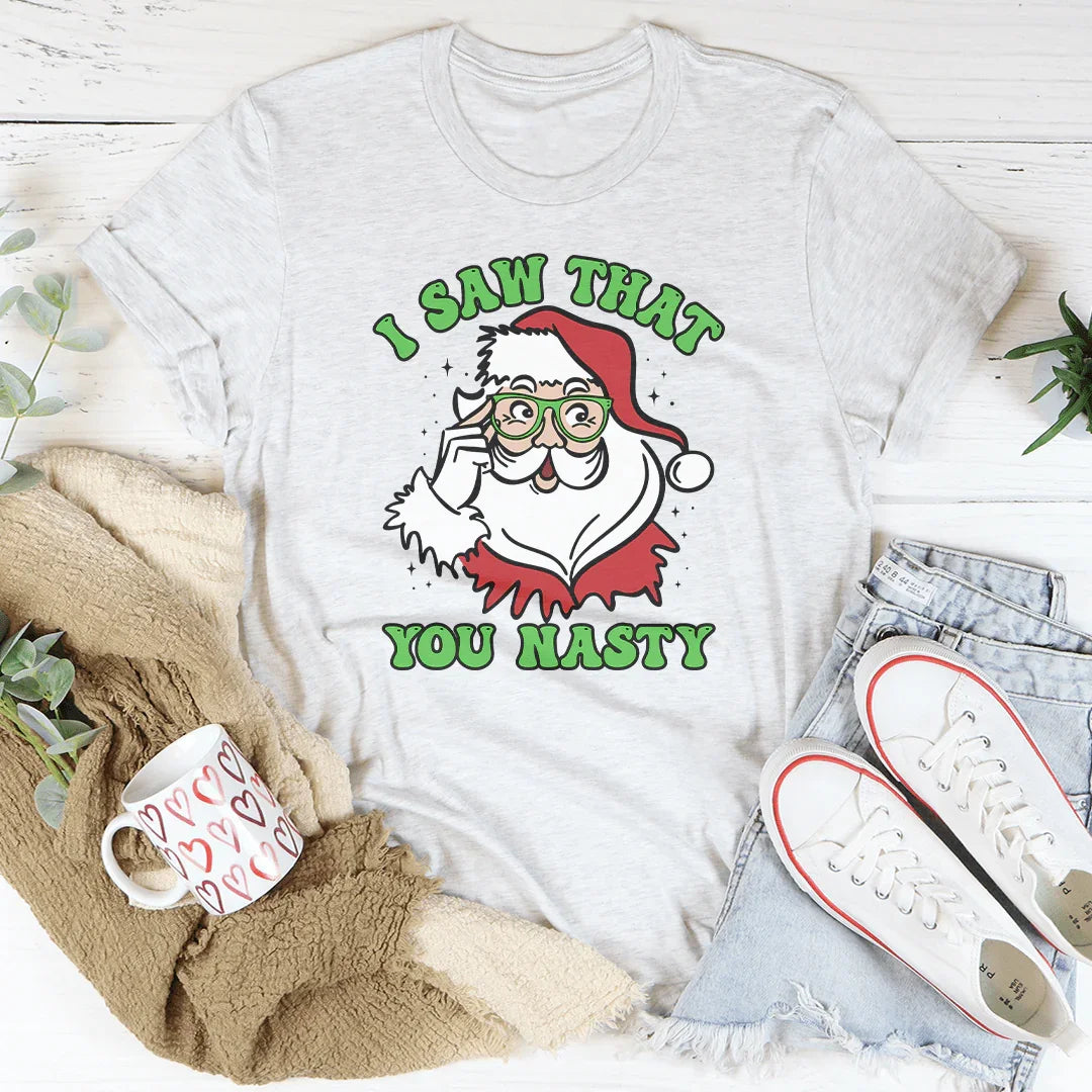 I Saw That You Nasty Tee Ash / S Peachy Sunday T-Shirt