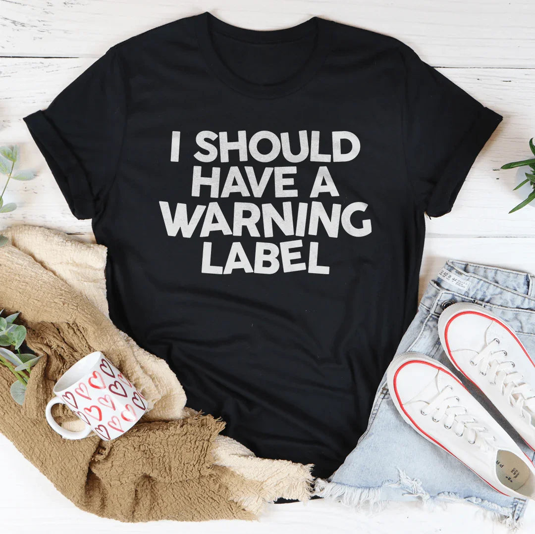 I Should Have A Warning Label Tee Black Heather / S Peachy Sunday T-Shirt