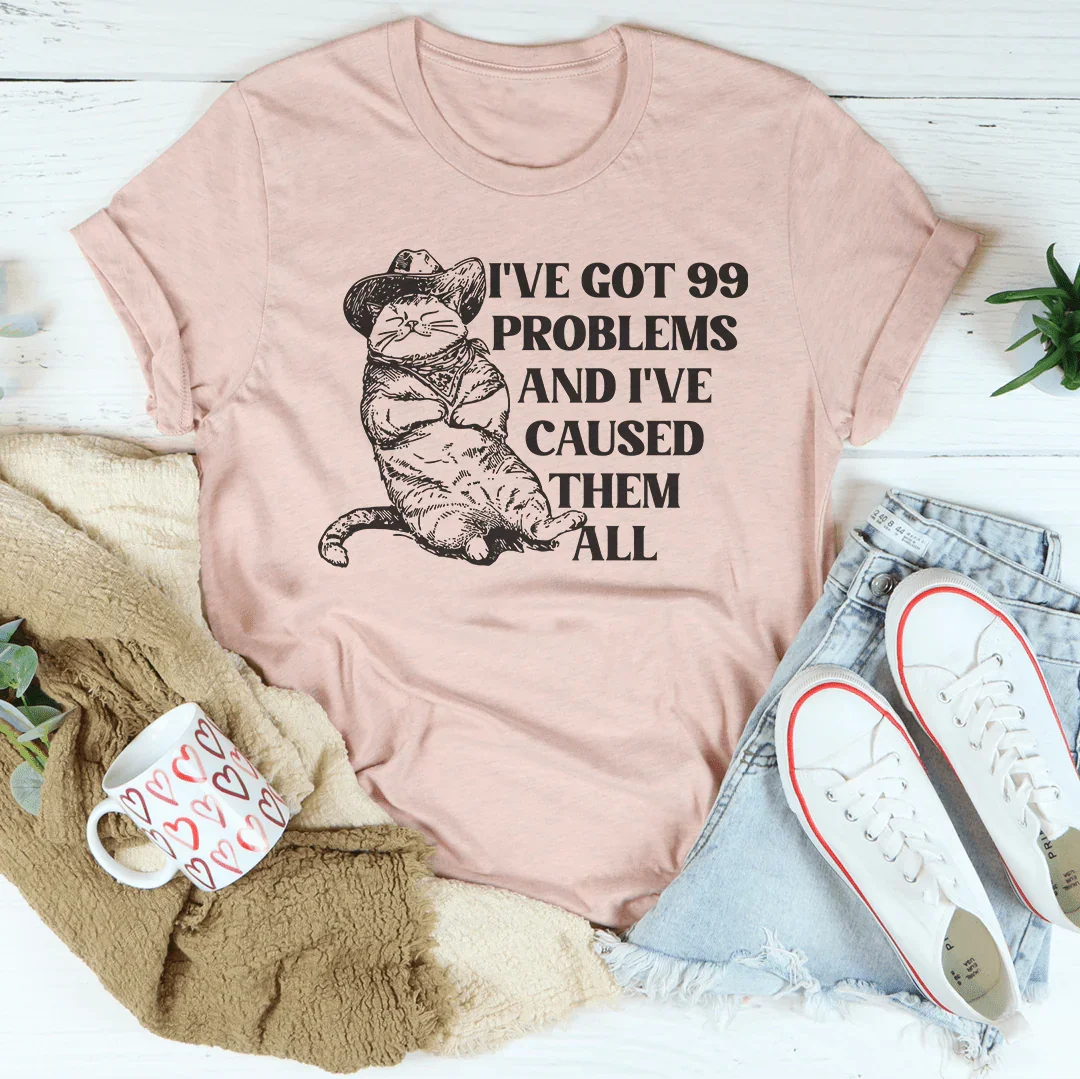 I've Got 99 Problems And I've Caused Them All Tee Heather Prism Peach / S Peachy Sunday T-Shirt