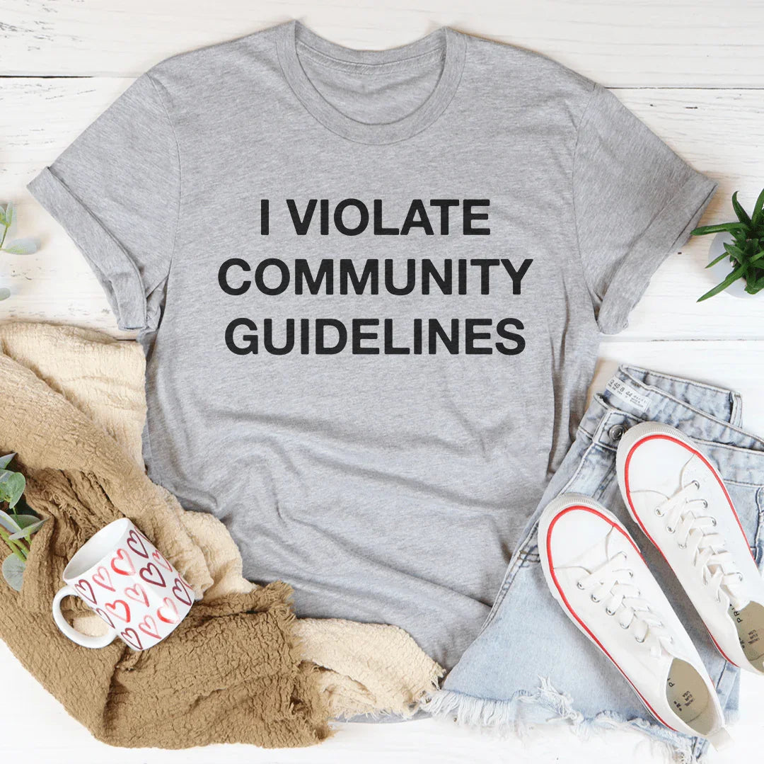 I Violate Community Guidelines Tee Athletic Heather / S Peachy Sunday T-Shirt
