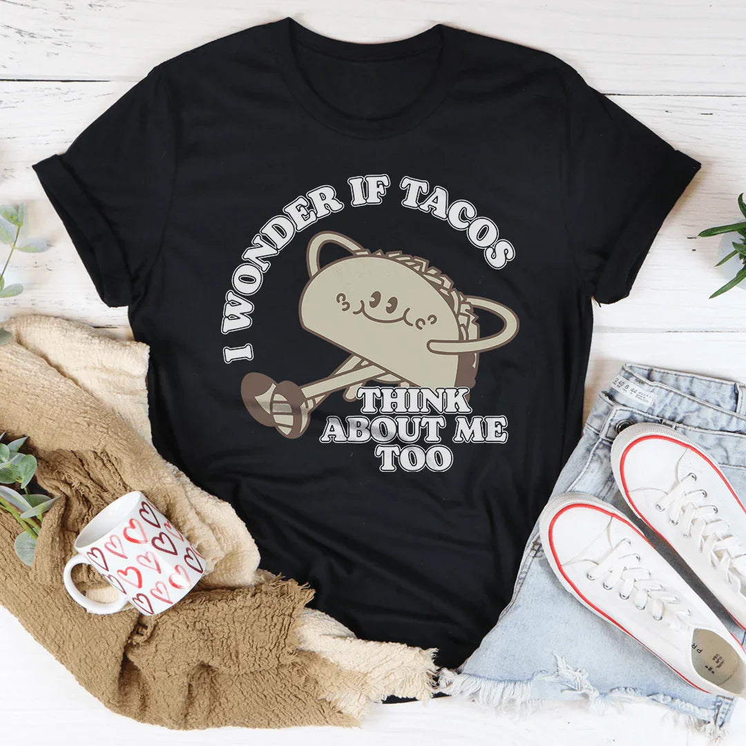 I Wonder If Tacos Think About Me Too Tee Black Heather / S Peachy Sunday T-Shirt