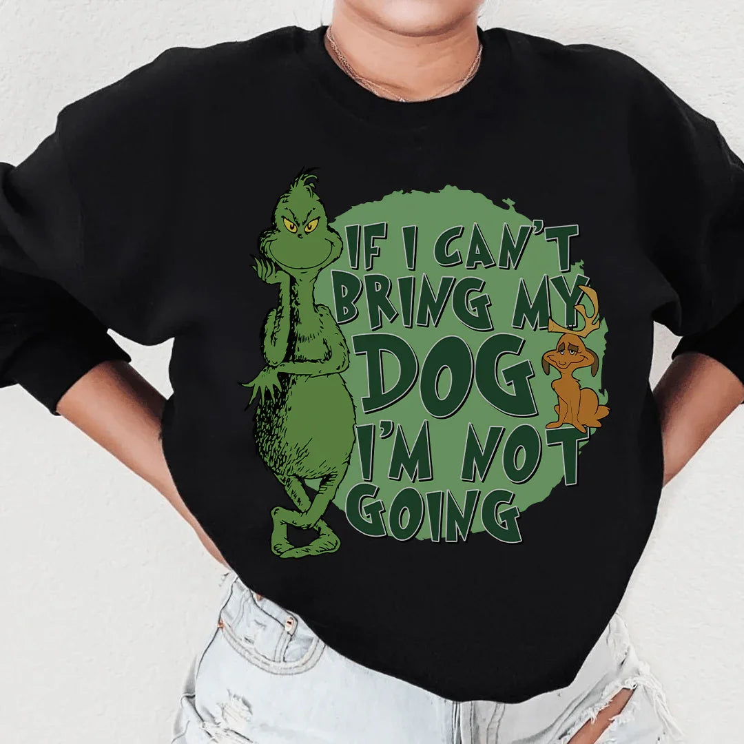 If I Cant Bring My Dog I'm Not Going Sweatshirt S / Black Printify Sweatshirt T-Shirt
