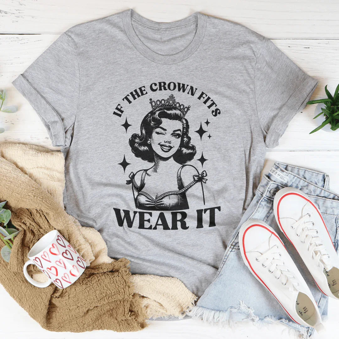 If The Crown Fits Wear It Tee Athletic Heather / S Peachy Sunday T-Shirt