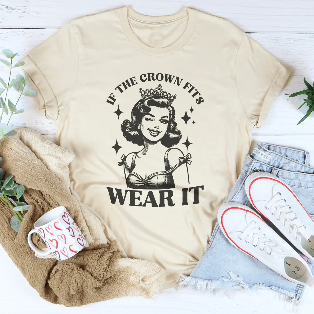 If The Crown Fits Wear It Tee Soft Cream / S Peachy Sunday T-Shirt