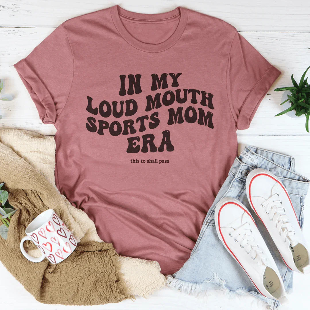 In My Loud Mouth Sports Mom Era This Too Shall Pass Tee Mauve / S Peachy Sunday T-Shirt