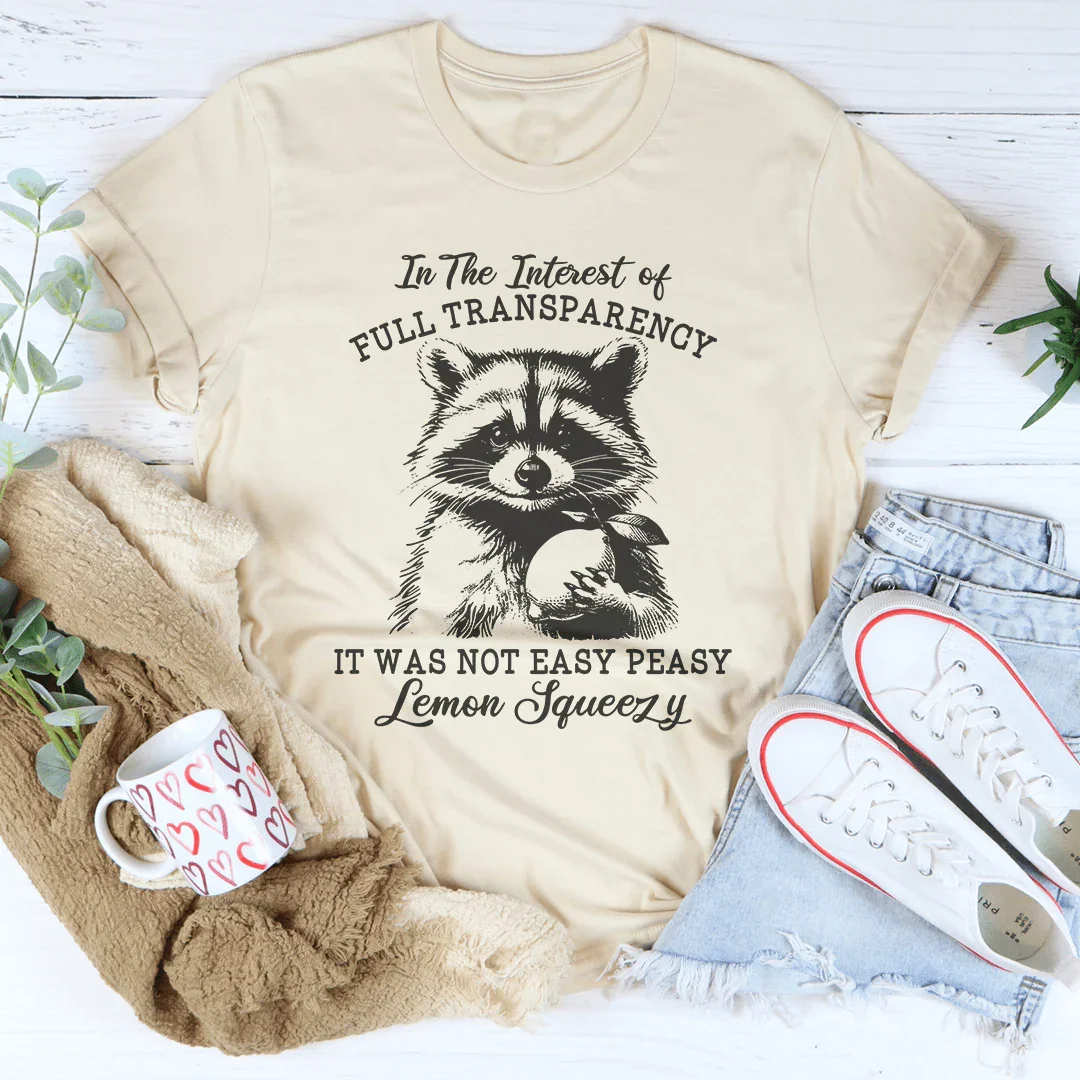 In The Interest Of Full Transparency Tee Soft Cream / S Peachy Sunday T-Shirt