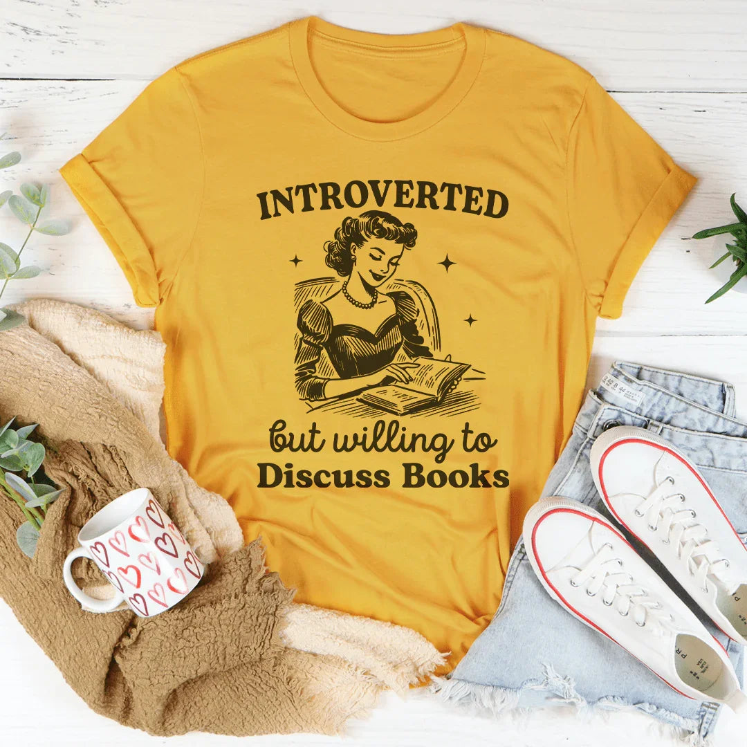 Introverted But Willing To Discuss Books Tee Mustard / S Peachy Sunday T-Shirt