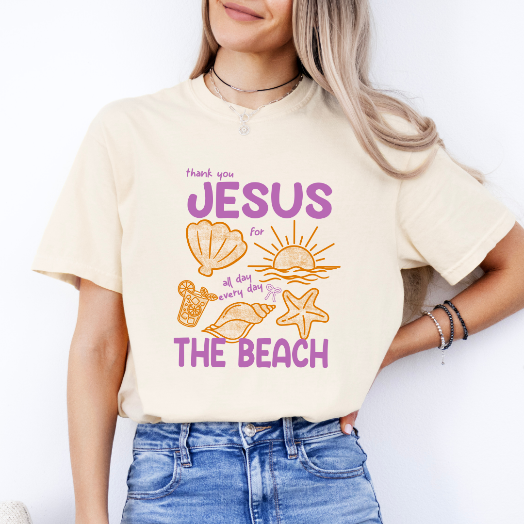 Thank you Jesus for the Beach Tee