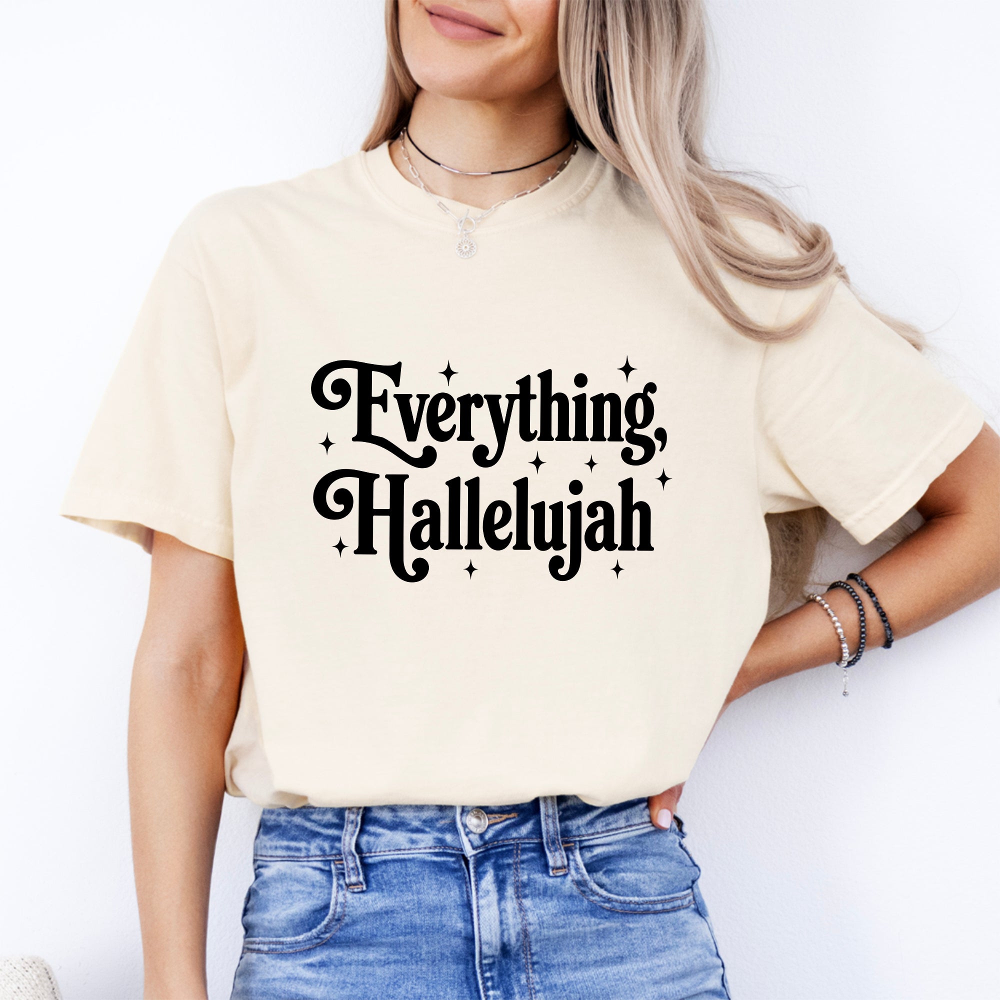 Everything Hallelujah Tee