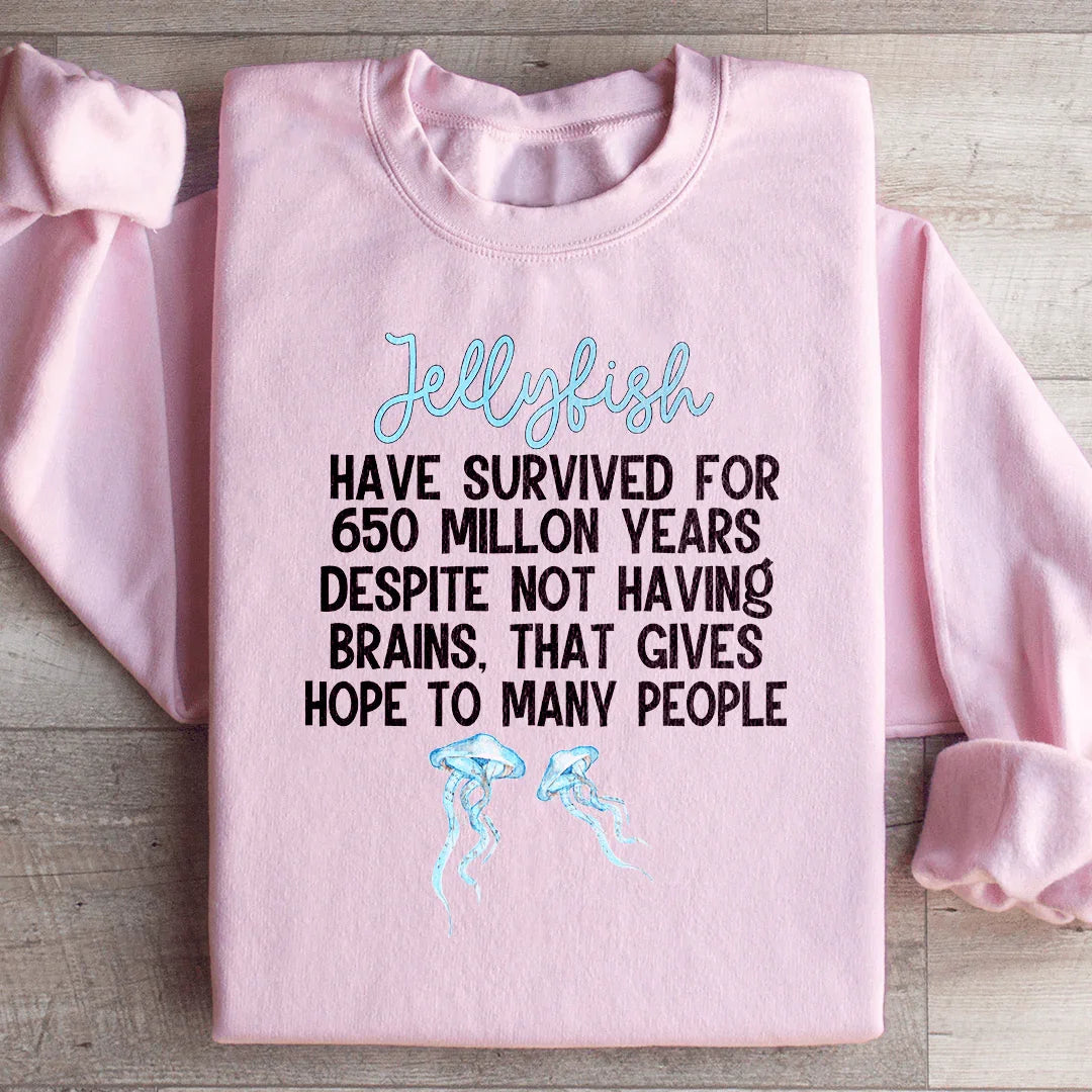 Jellyfish Have Survived For 650 Millon Years Despit Not Having Brains Sweatshirt Light Pink / S Peachy Sunday T-Shirt