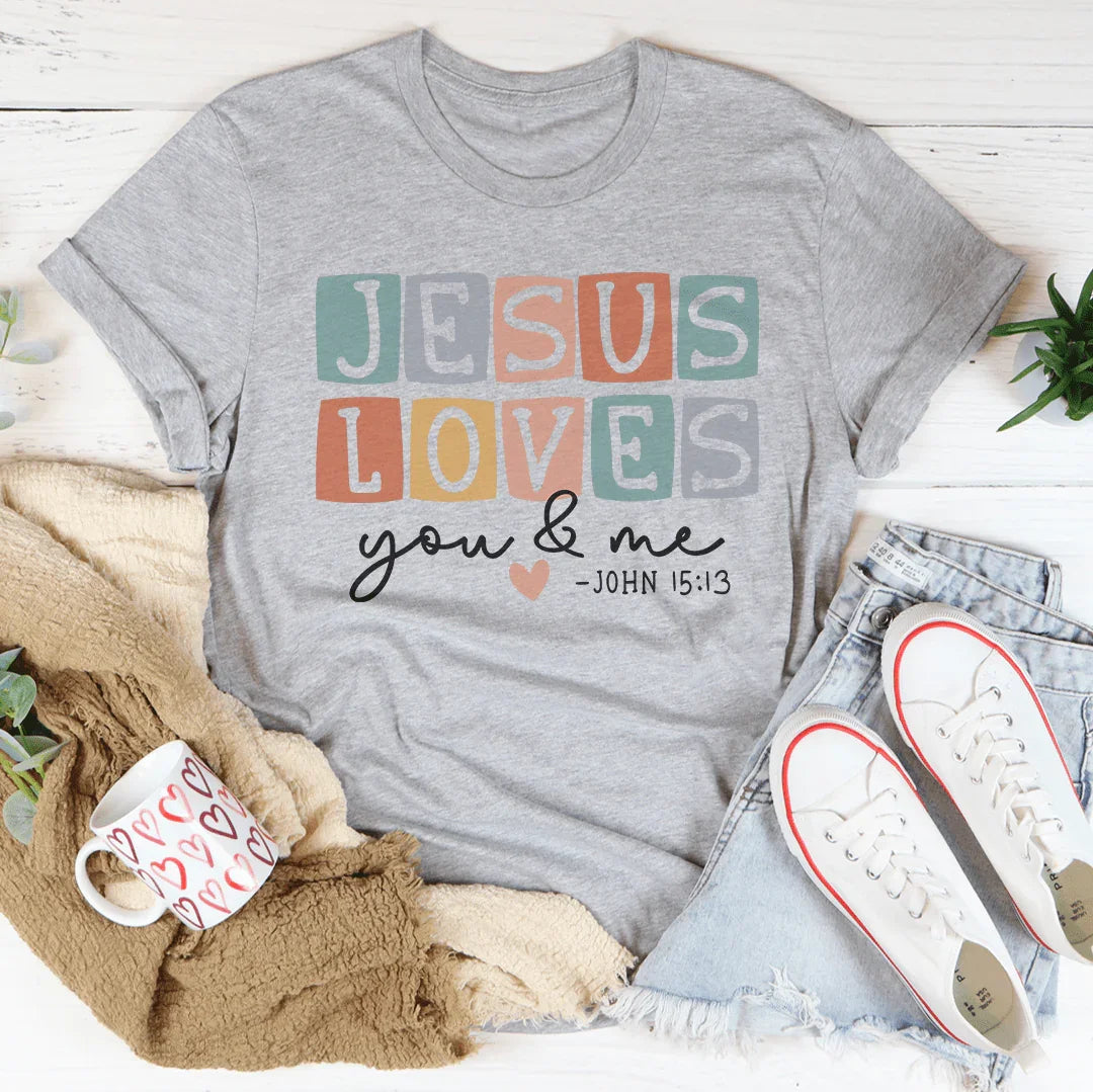 Jesus Loves You And Me Tee Athletic Heather / S Peachy Sunday T-Shirt