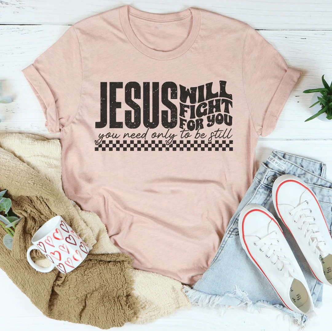 Jesus Will Fight For You Tee Heather Prism Peach / S Peachy Sunday T-Shirt