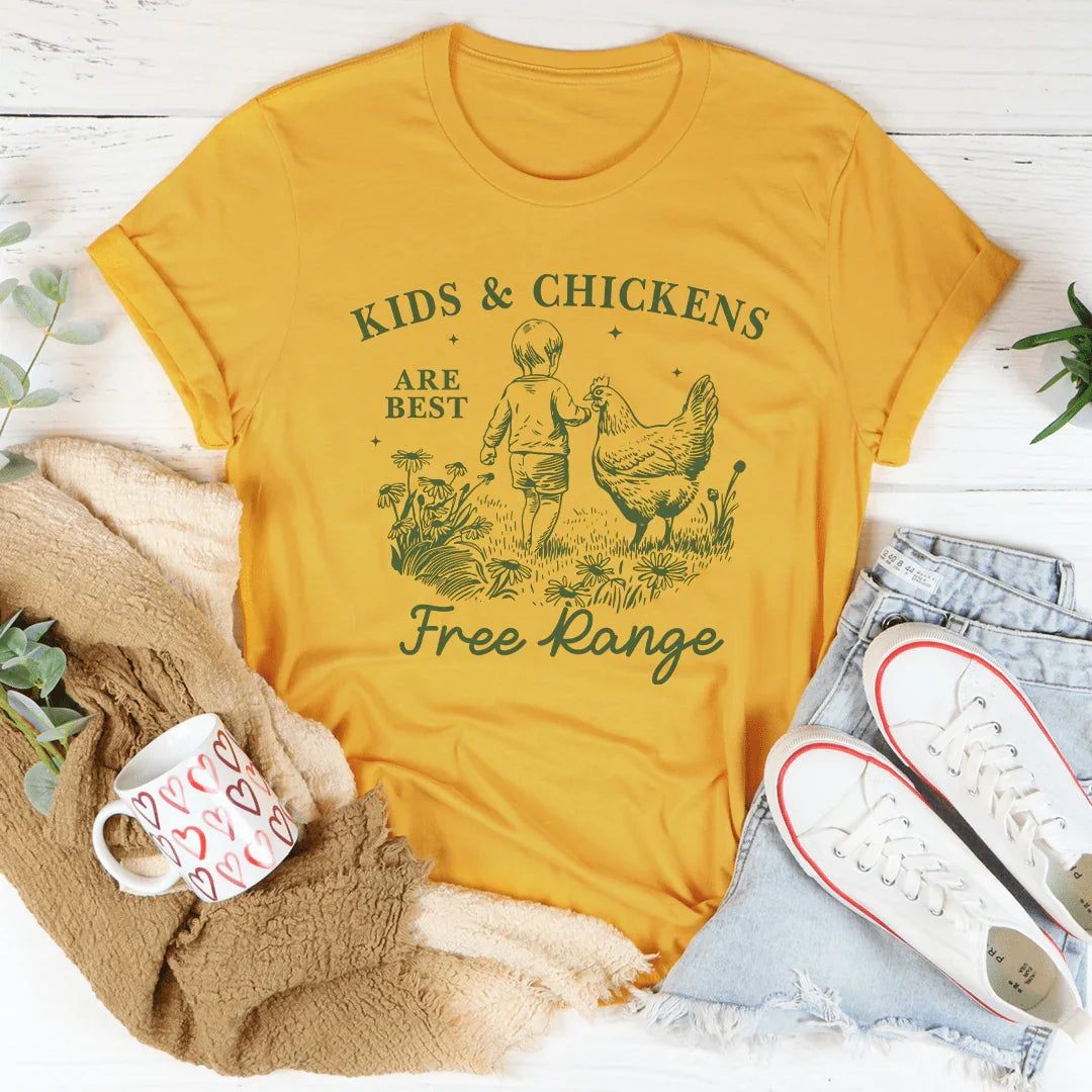 Kids And Chickens Are Best Are Best Free Range Tee Mustard / S Peachy Sunday T-Shirt
