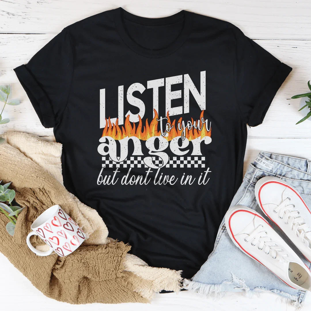 Listen To Your Anger But Don't Live In It Tee Black Heather / S Peachy Sunday T-Shirt