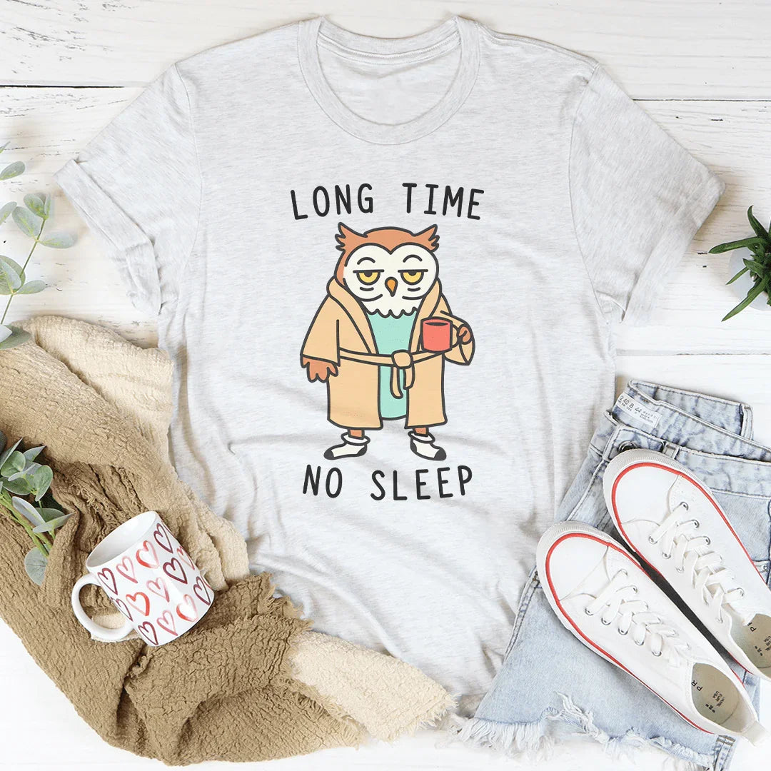 Long Time No Sleep Tee Ash / S Peachy Sunday T-Shirt