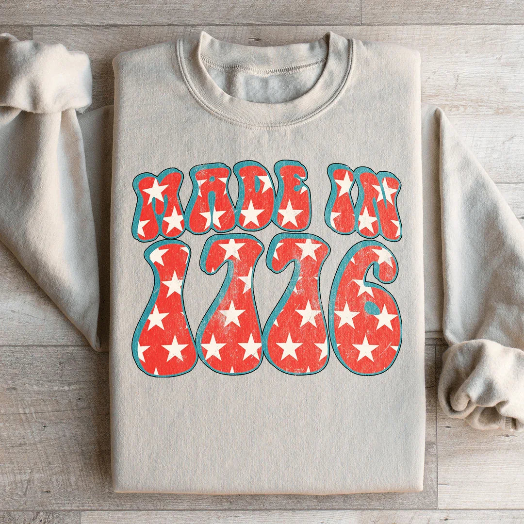 Made In 1776 Sweatshirt Peachy Sunday T-Shirt