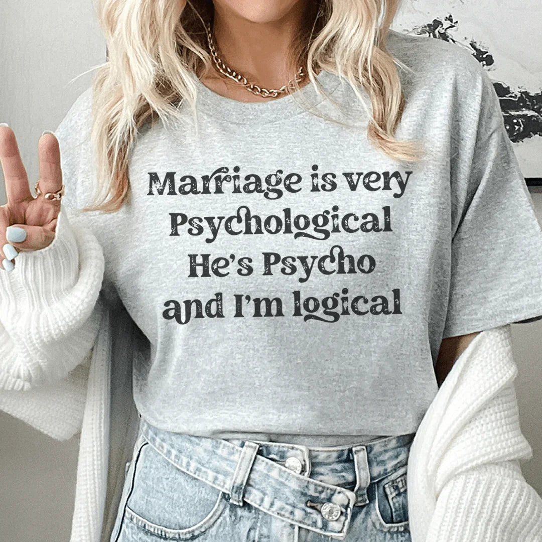 Marriage Is Very Psychological Tee Athletic Heather / S Peachy Sunday T-Shirt