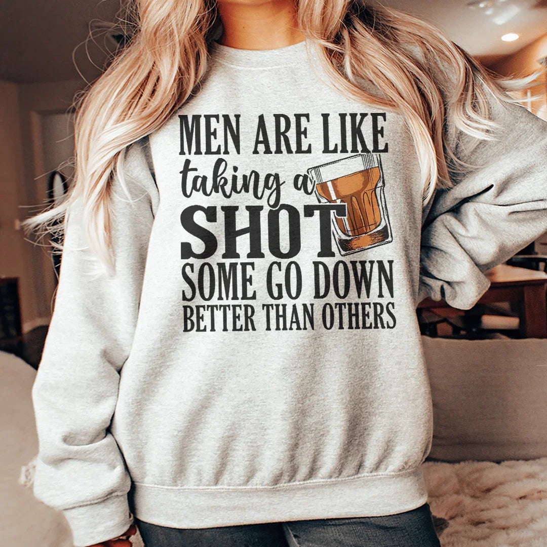 Men Are Like Taking A Shot Some Go Better Than Others Tee Sport Grey / S Peachy Sunday T-Shirt