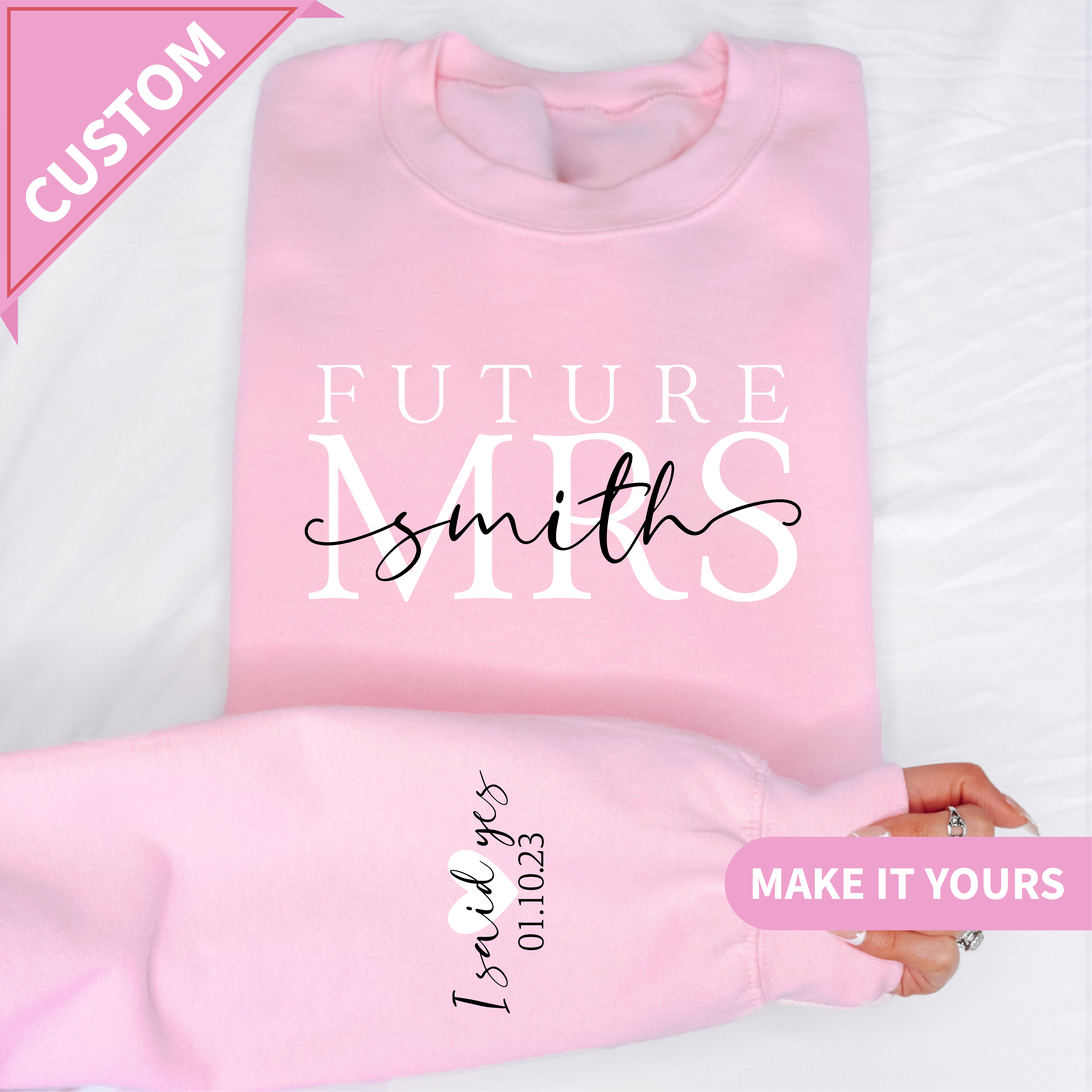 Custom Future Mrs Bride To Be Gift Sweatshirt