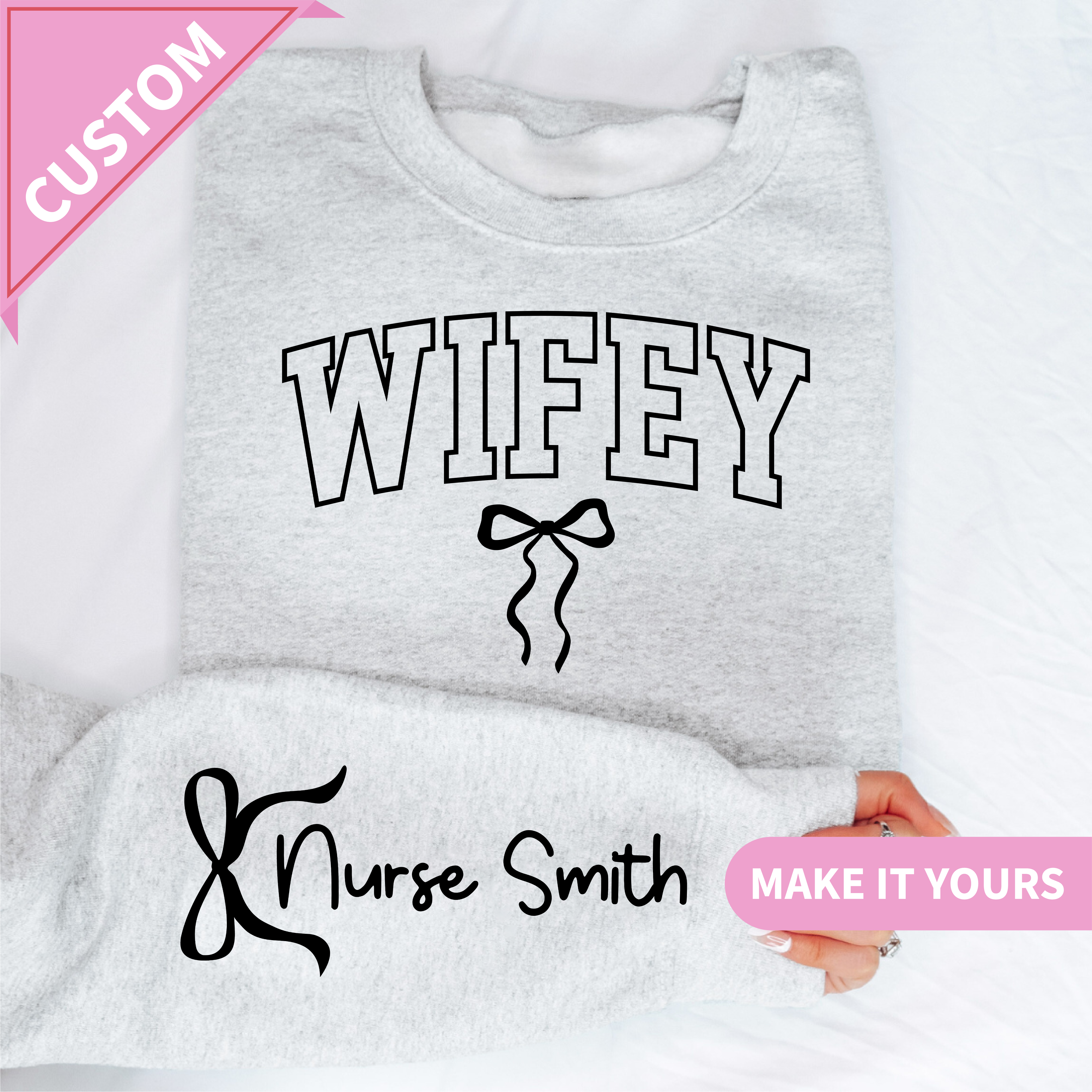 Personalized Wifey Sweatshirt