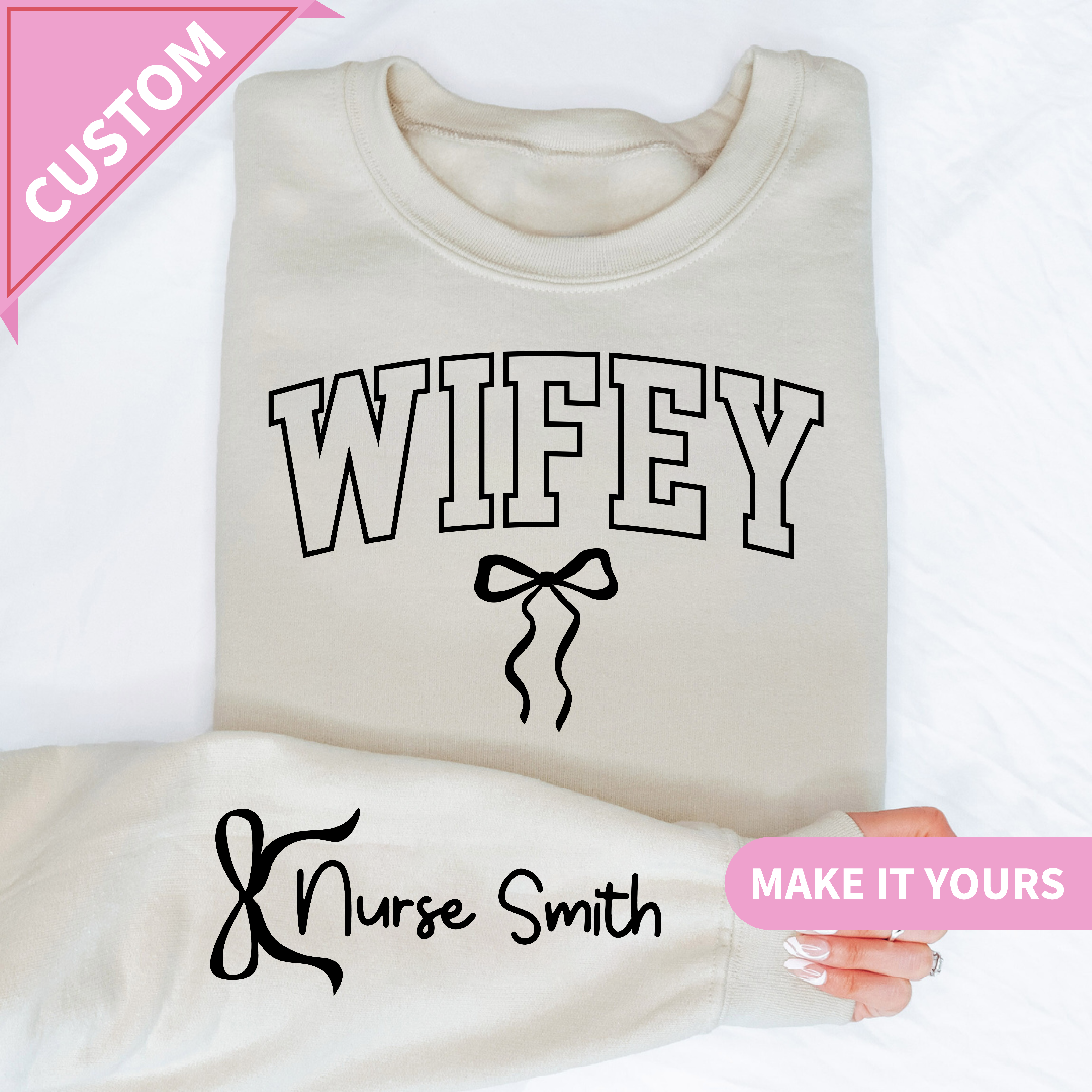 Personalized Wifey Sweatshirt