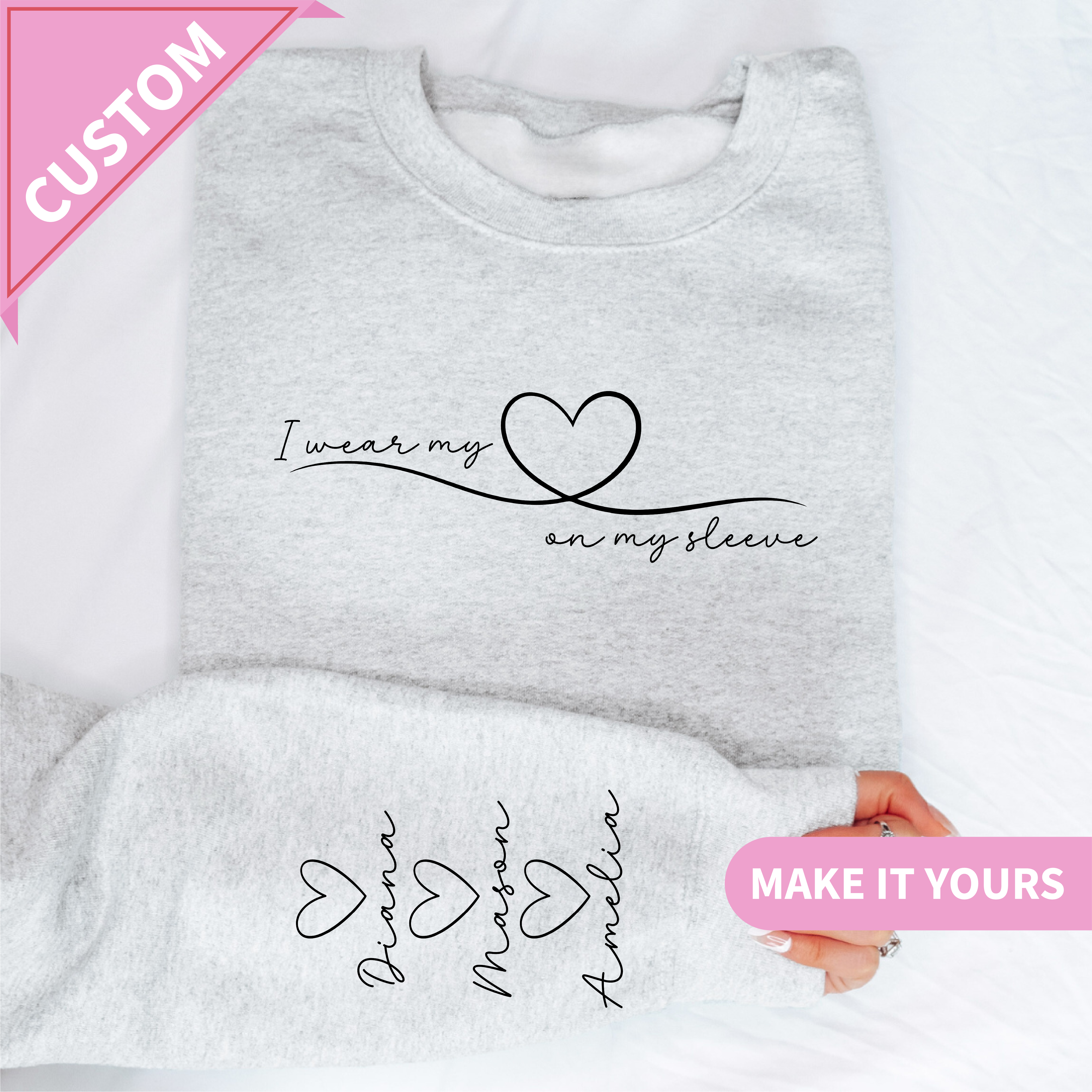 Personalized I Wear My Heart On My Sleeve Mom Sweatshirt With Kids Names