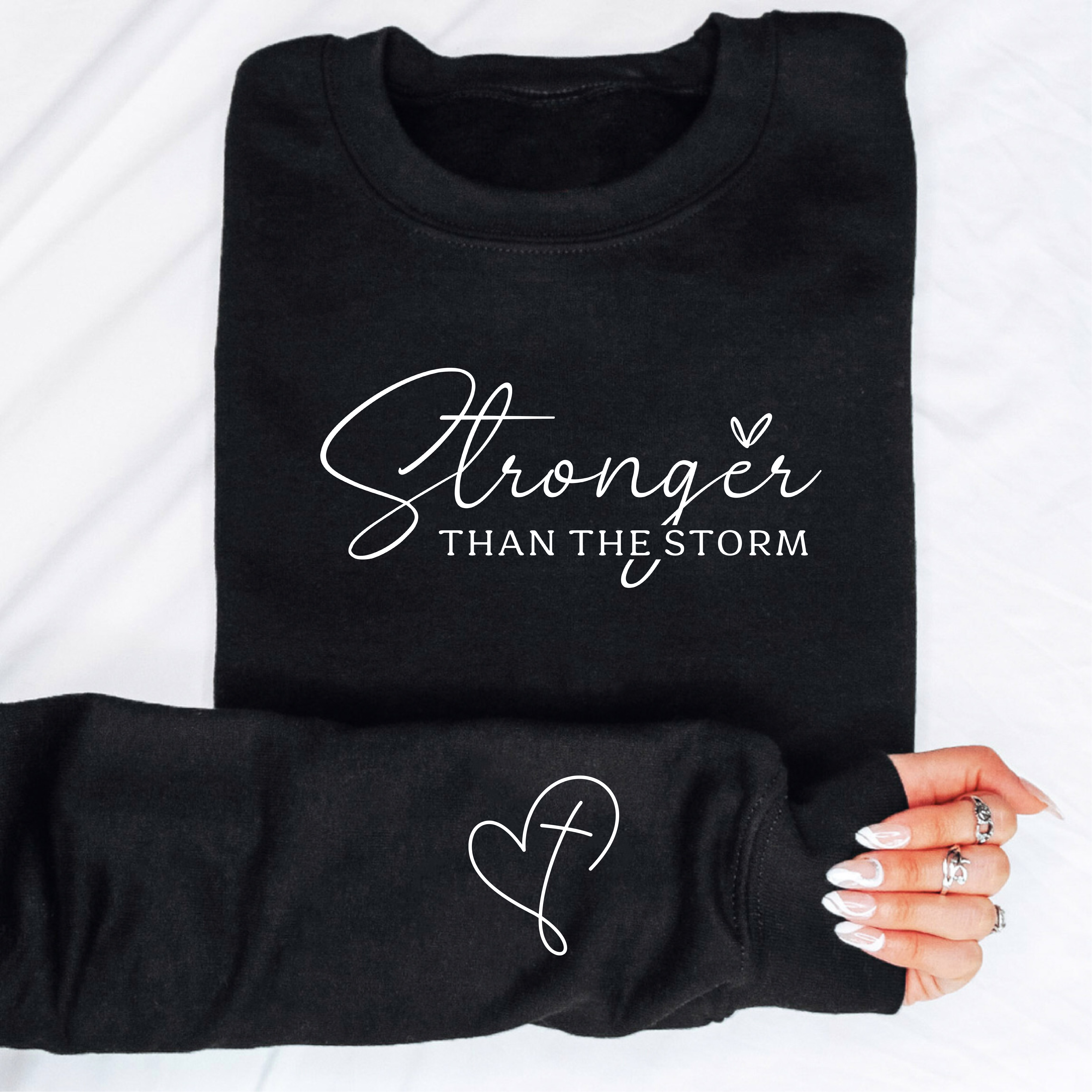 Stronger Than The Storm Sweatshirt