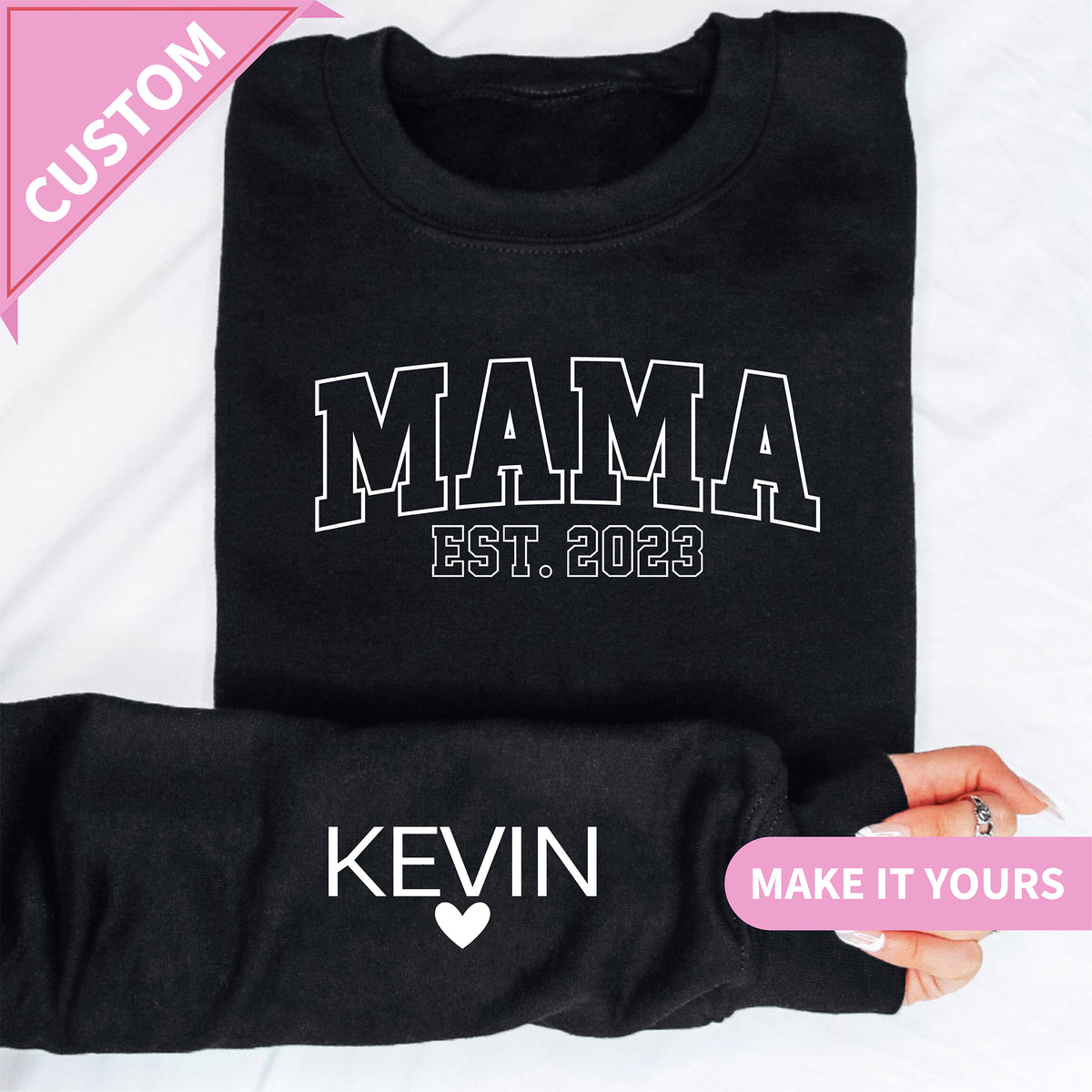 Custom Mama EST Year & Kids’ Names Sweatshirt