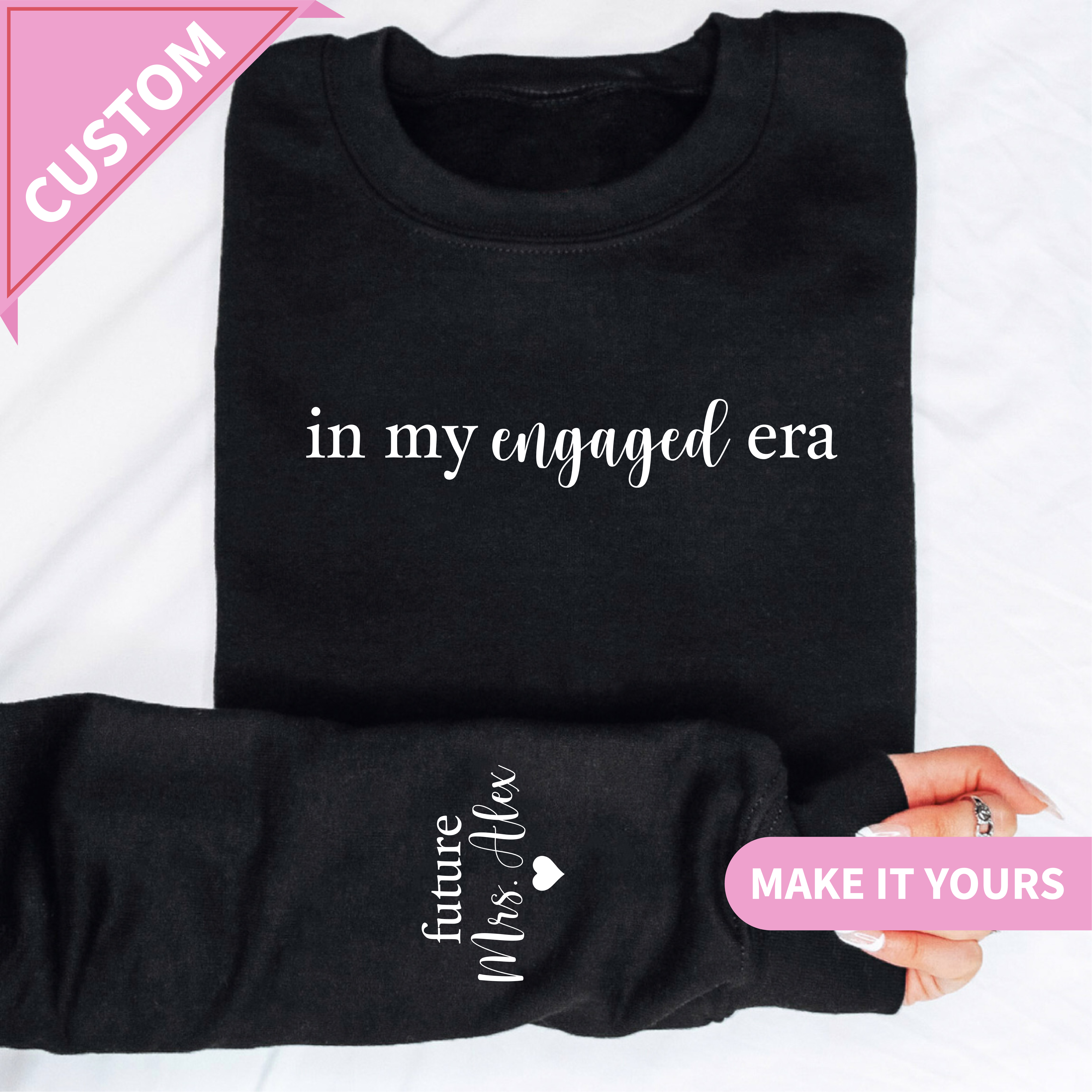 Personalized In My Engaged Era Sweatshirt With Last Name on Sleeve