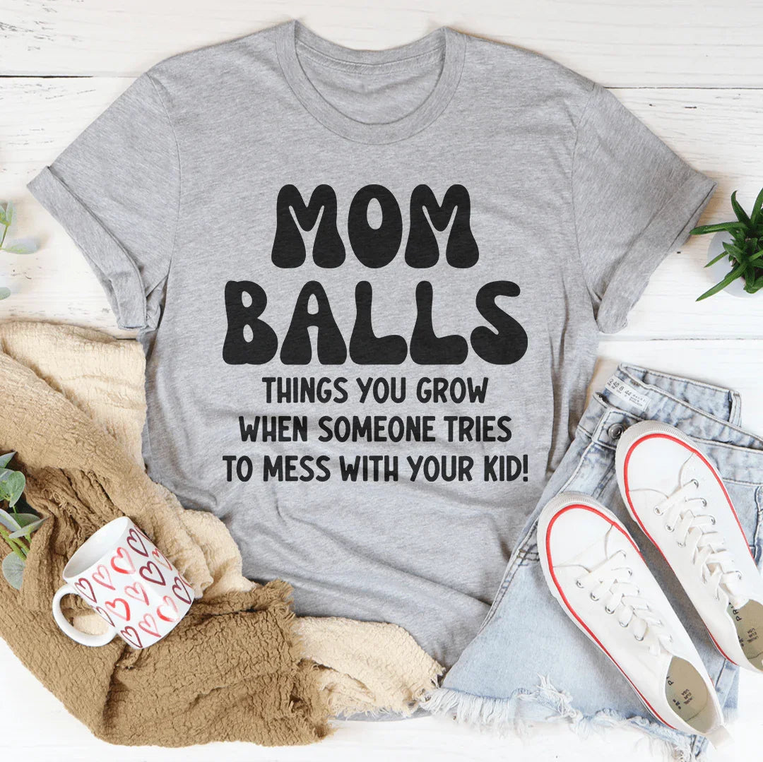 Mom Balls Things You Grow Tee Athletic Heather / S Peachy Sunday T-Shirt