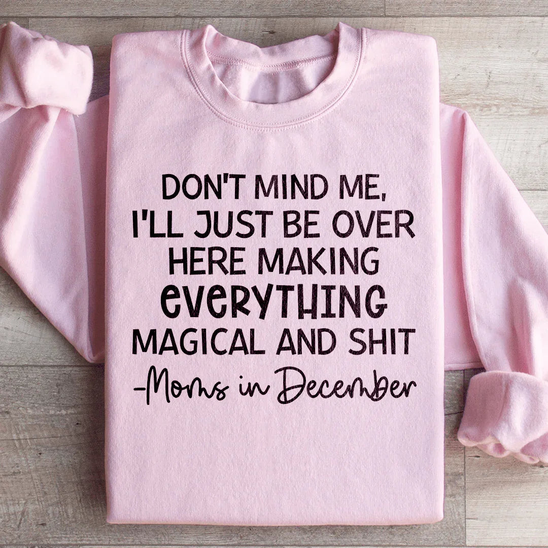 Moms In December Sweatshirt Light Pink / S Peachy Sunday T-Shirt